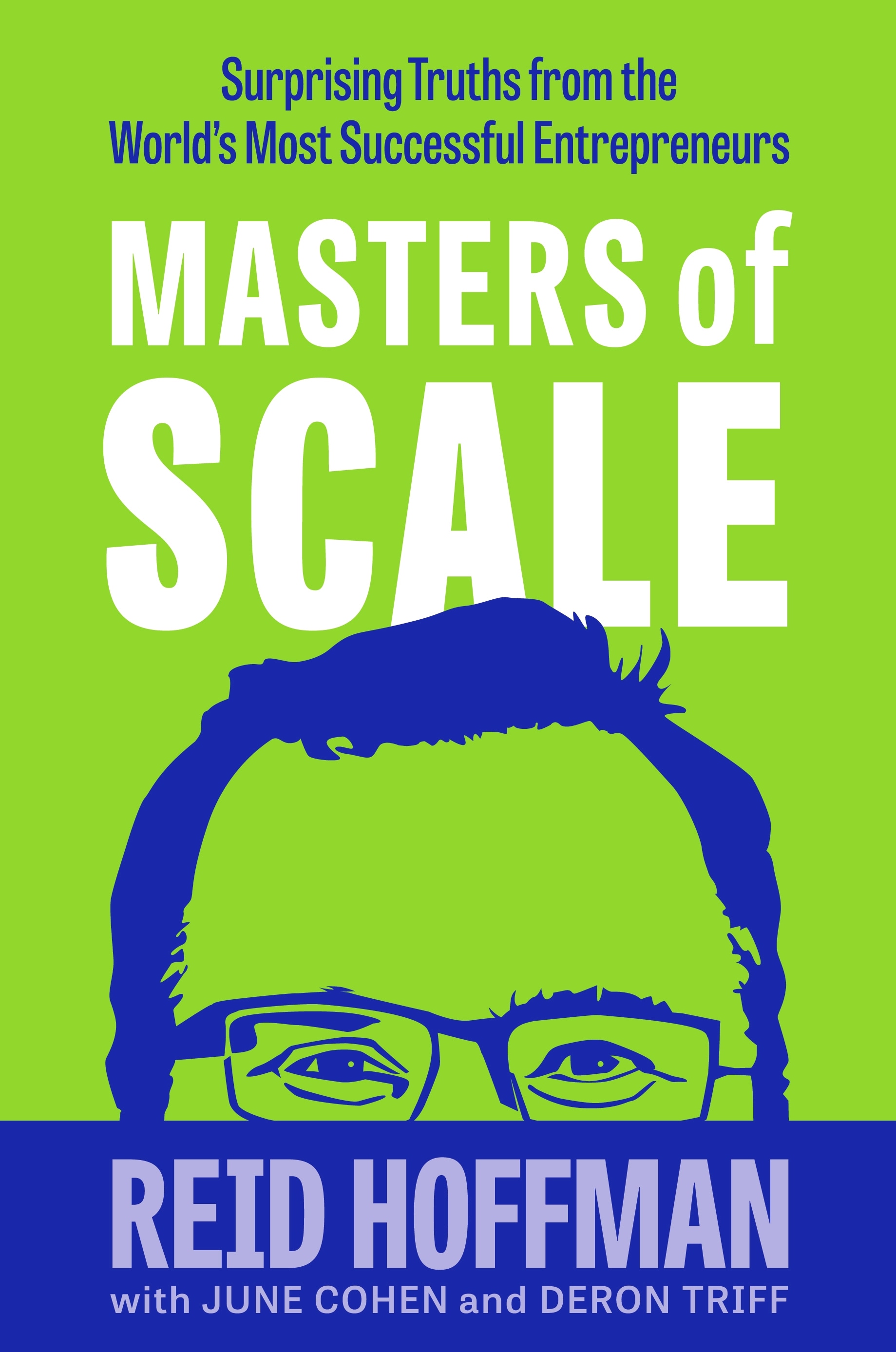 Book “Masters of Scale” by Reid Hoffman — September 9, 2021