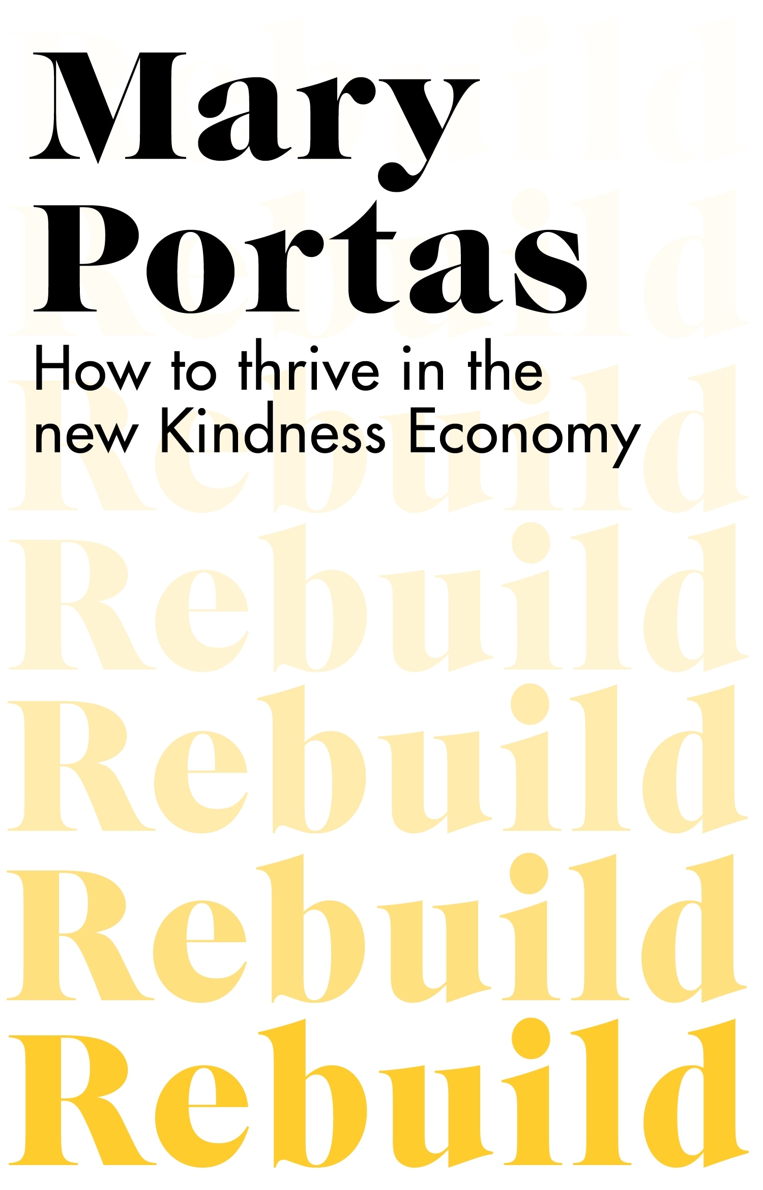 Book “Rebuild” by Mary Portas — July 1, 2021