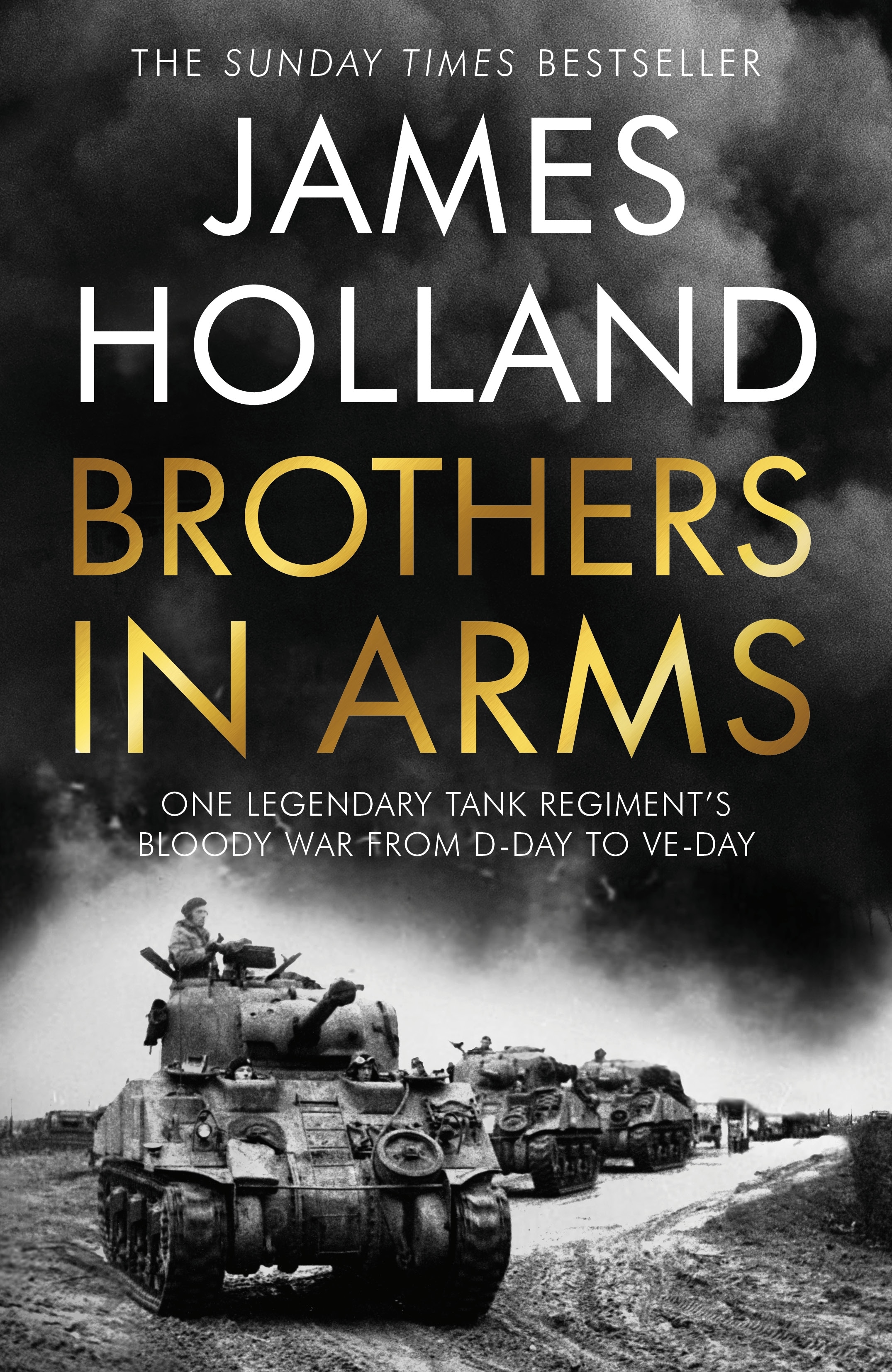 Book “Brothers in Arms” by James Holland — September 30, 2021