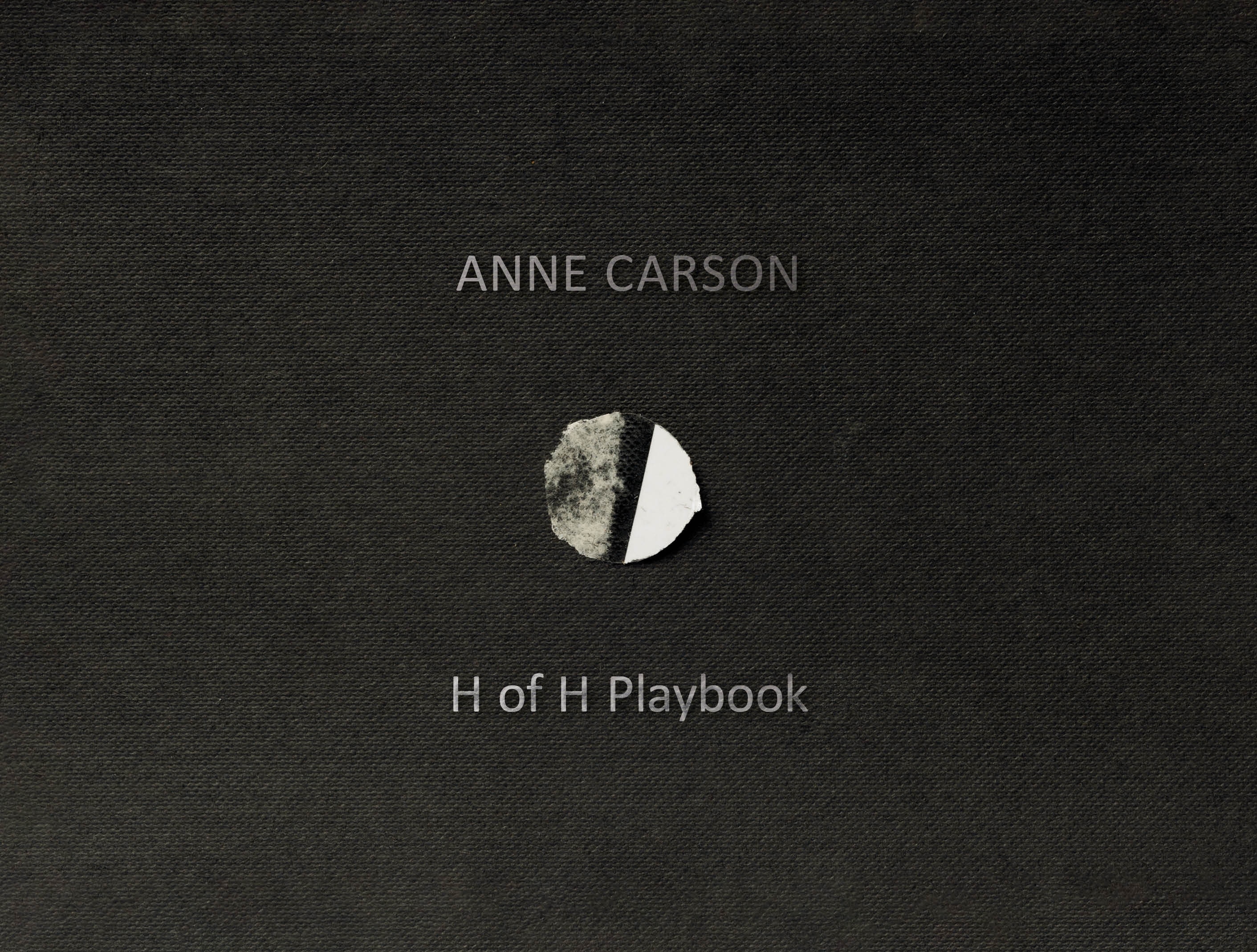 Book “H of H Playbook” by Anne Carson — November 4, 2021