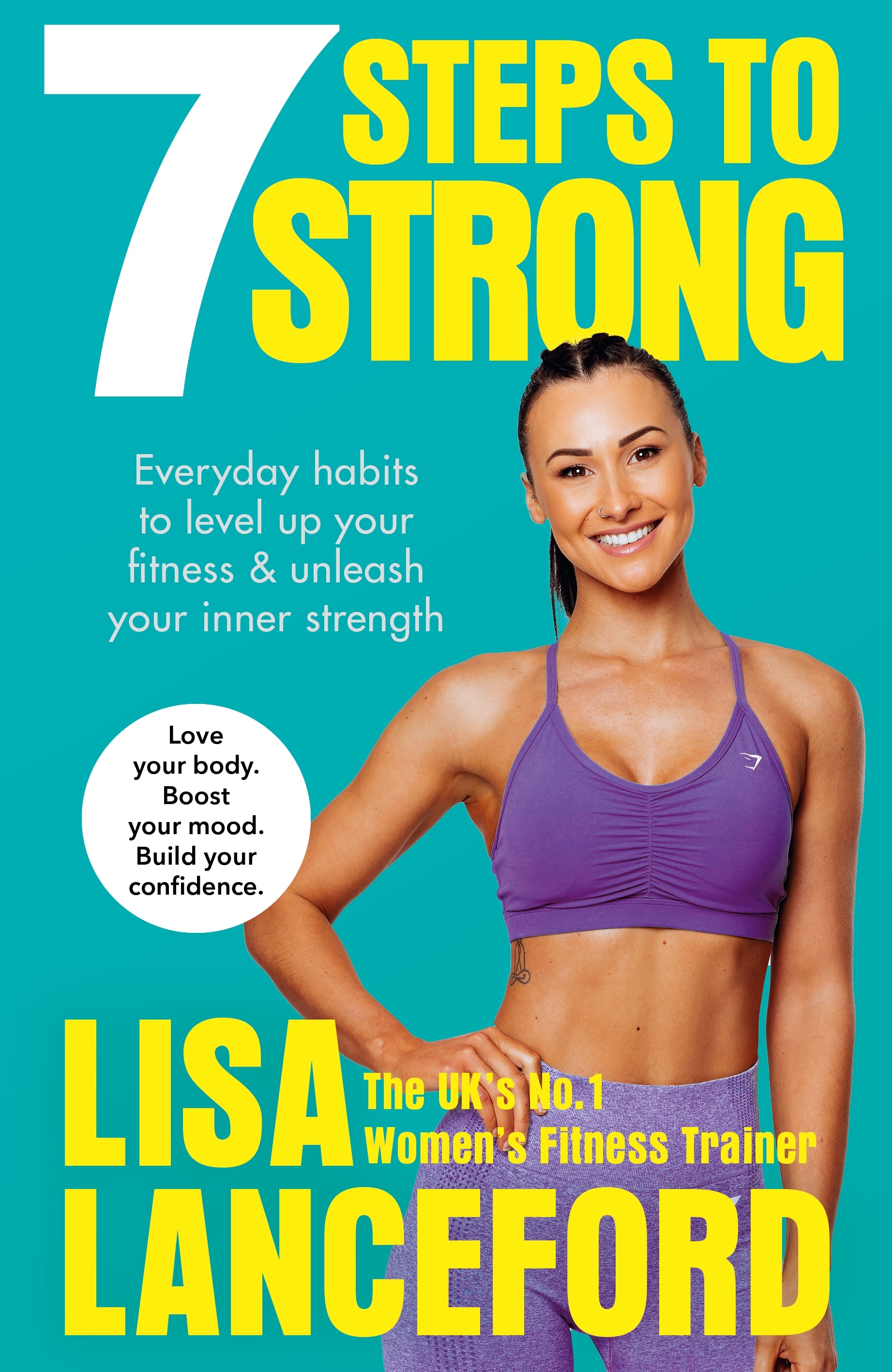 Book “7 Steps to Strong” by Lisa Lanceford — December 30, 2021