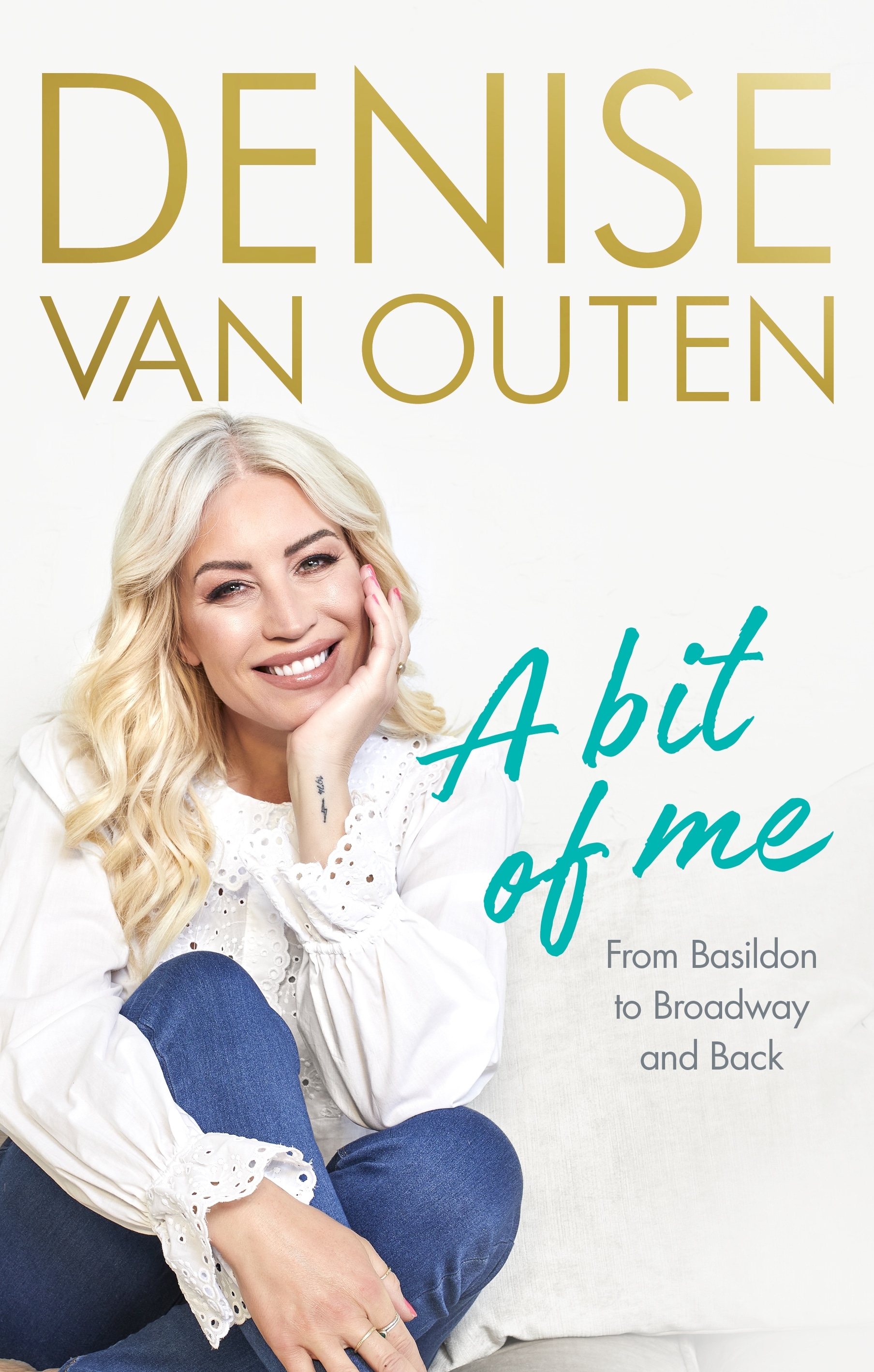 Book “A Bit of Me” by Denise Van Outen — November 11, 2021
