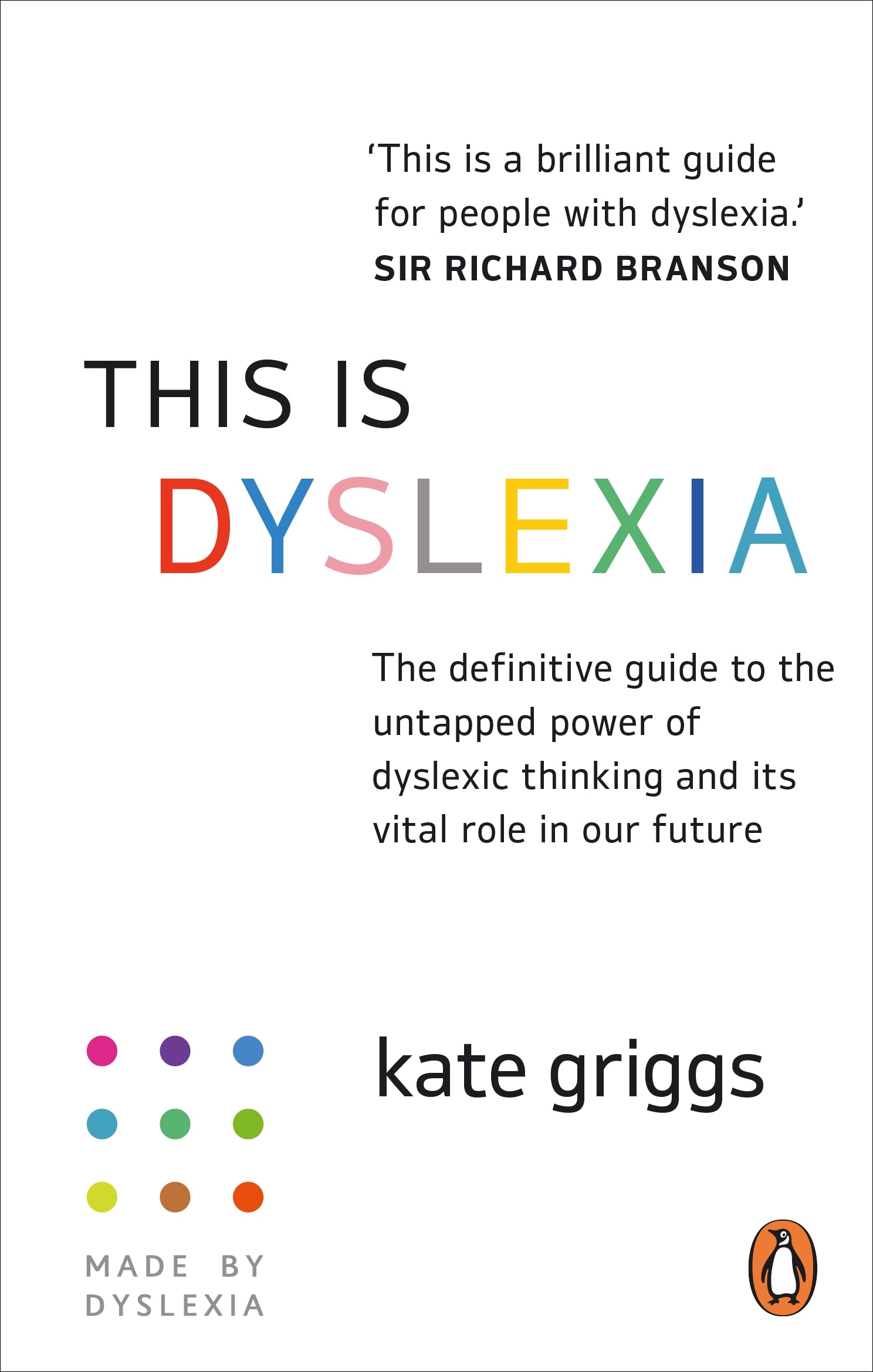 Book “This is Dyslexia” by Kate Griggs — October 7, 2021