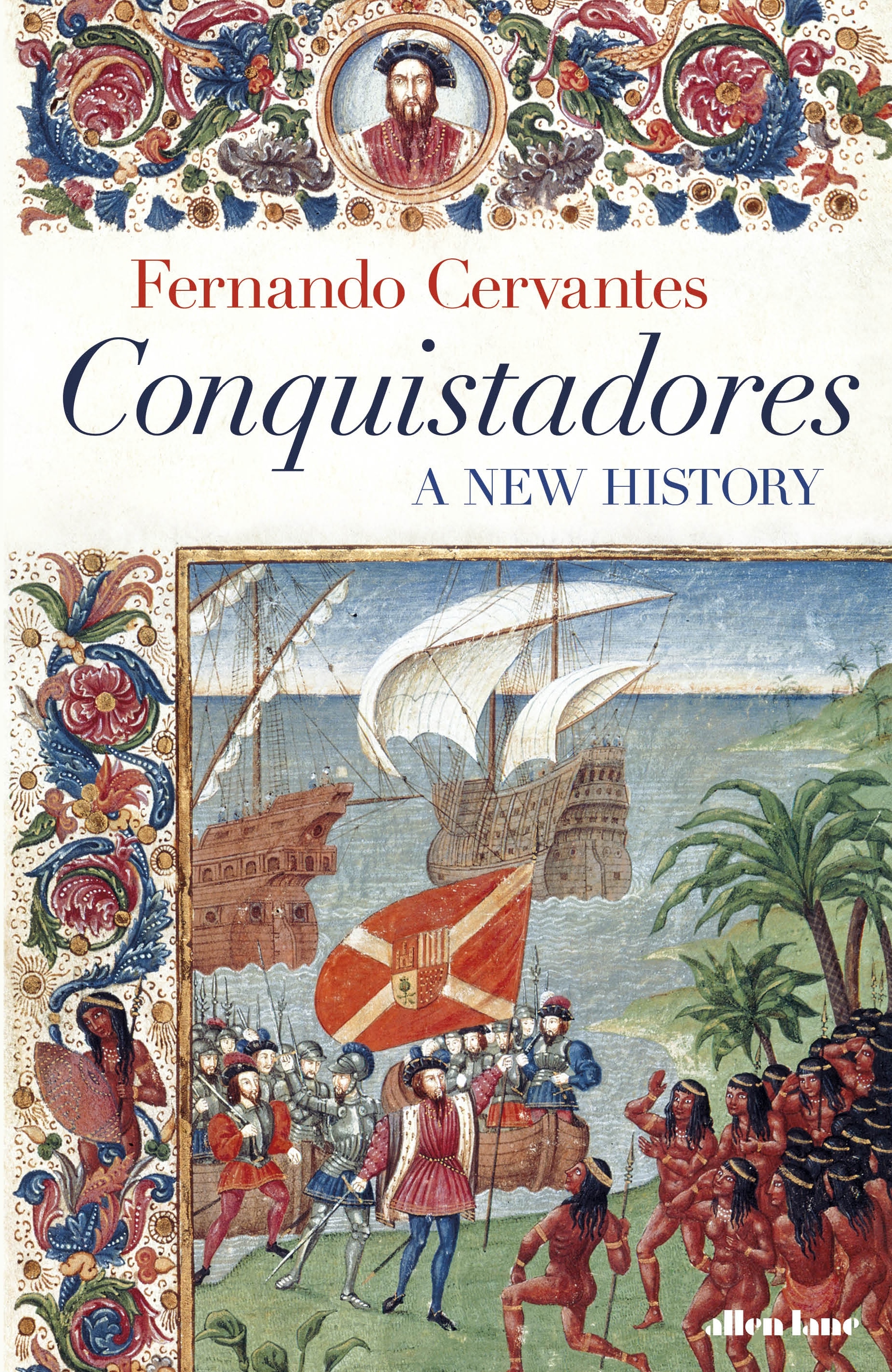 Book “Conquistadores” by Fernando Cervantes — October 1, 2020