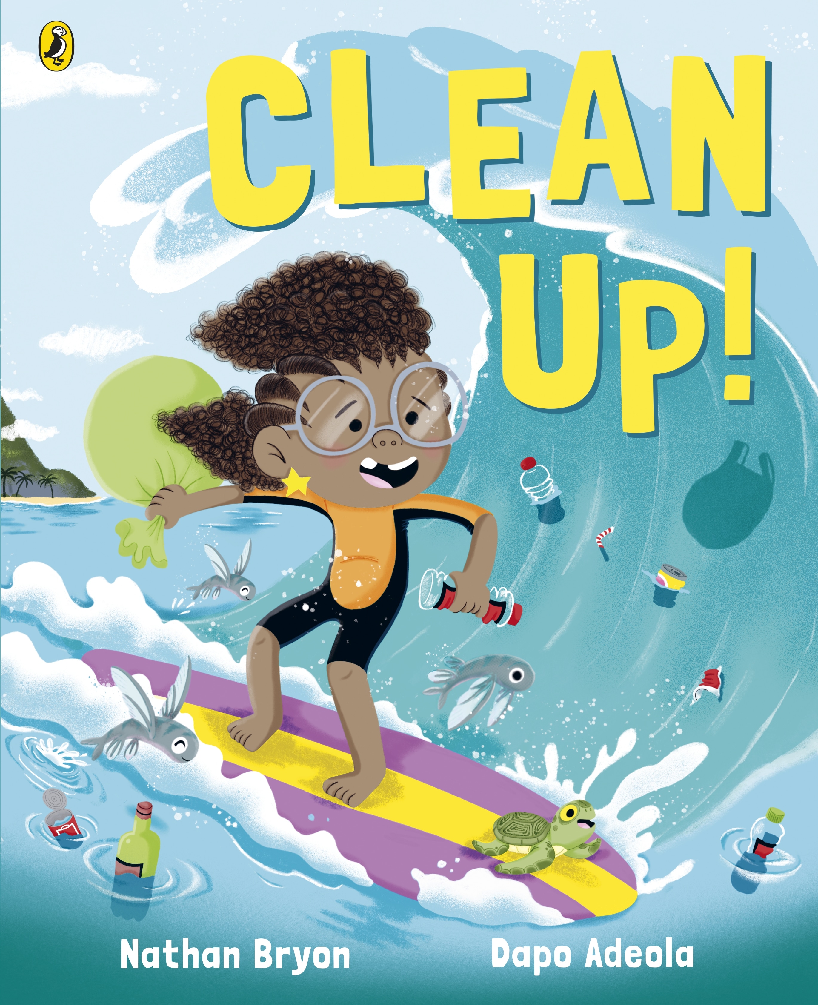 Book “Clean Up!” by Nathan Bryon, Dapo Adeola — July 23, 2020