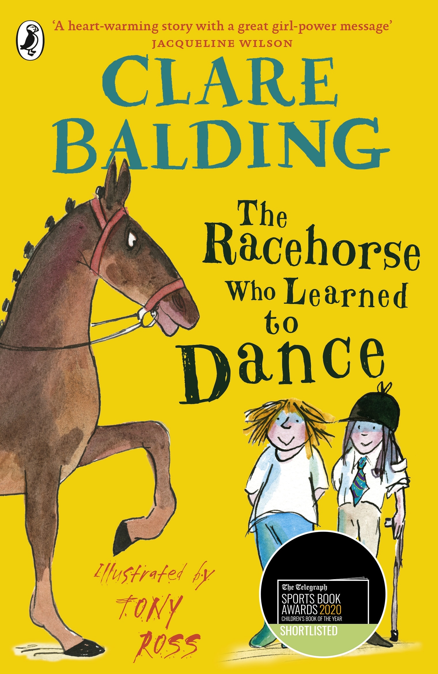 Book “The Racehorse Who Learned to Dance” by Clare Balding, Tony Ross — March 19, 2020