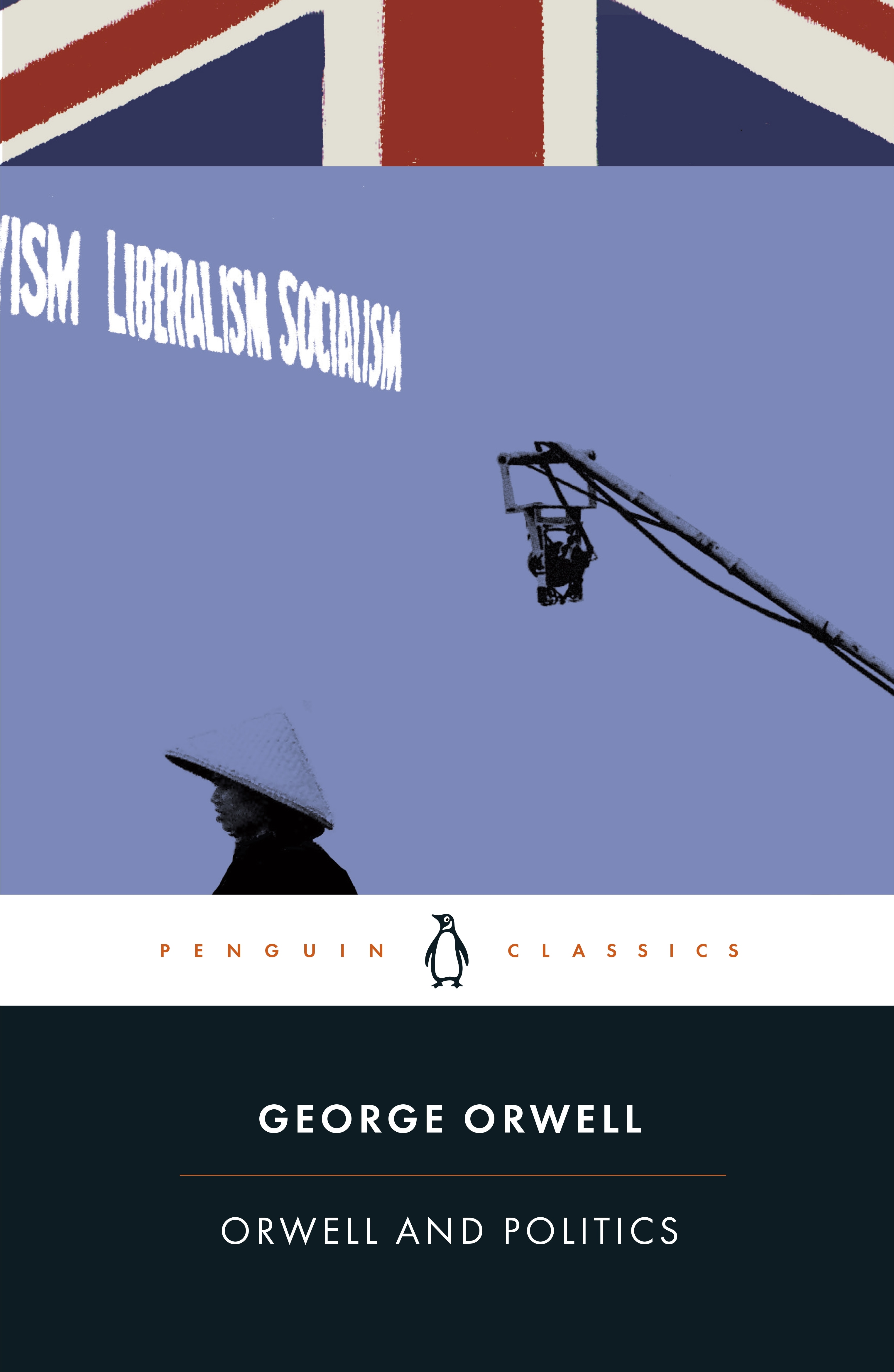 Book “Orwell and Politics” by George Orwell, Peter Davison — October 1, 2020