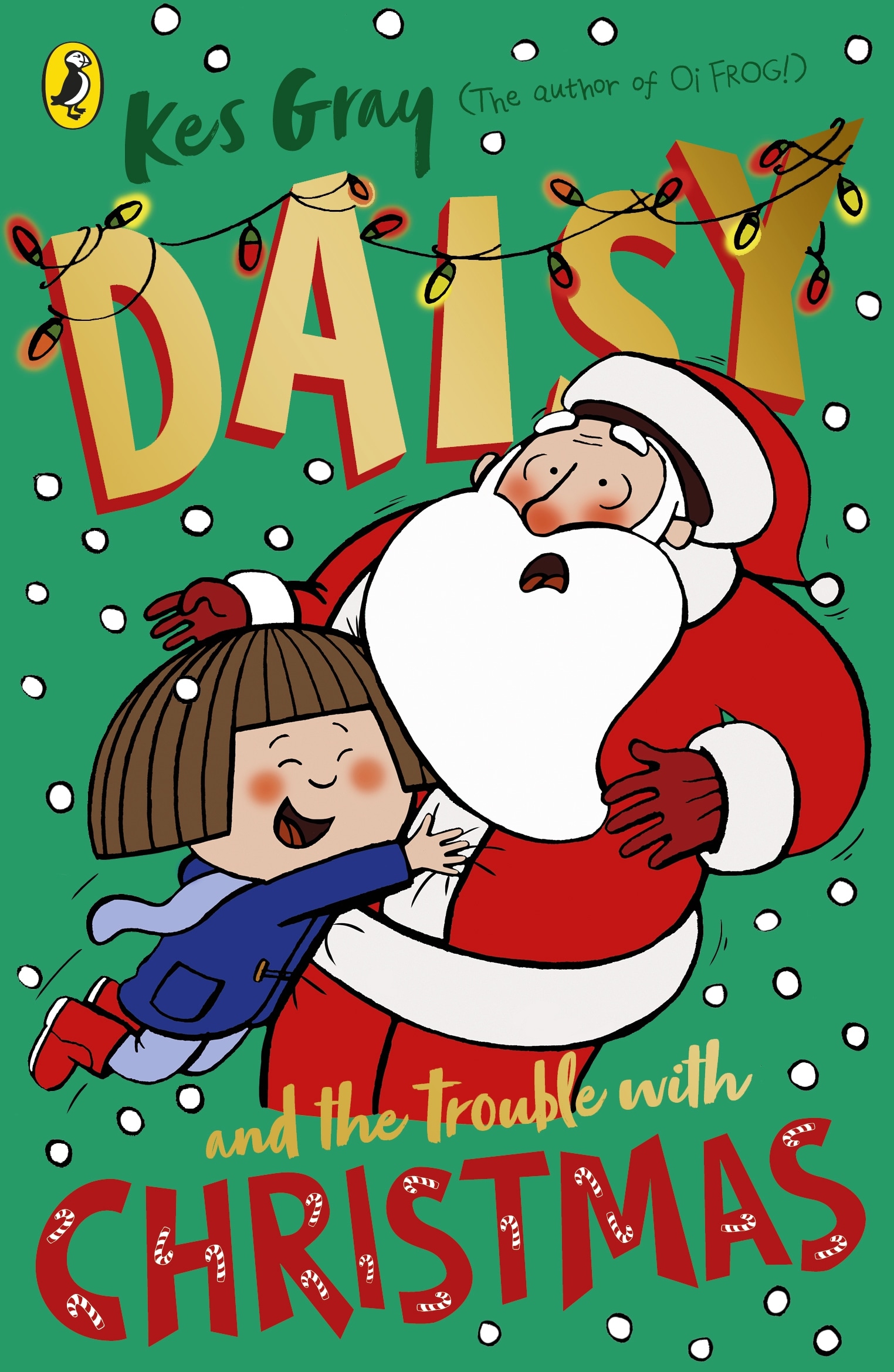 Book “Daisy and the Trouble with Christmas” by Kes Gray — October 1, 2020