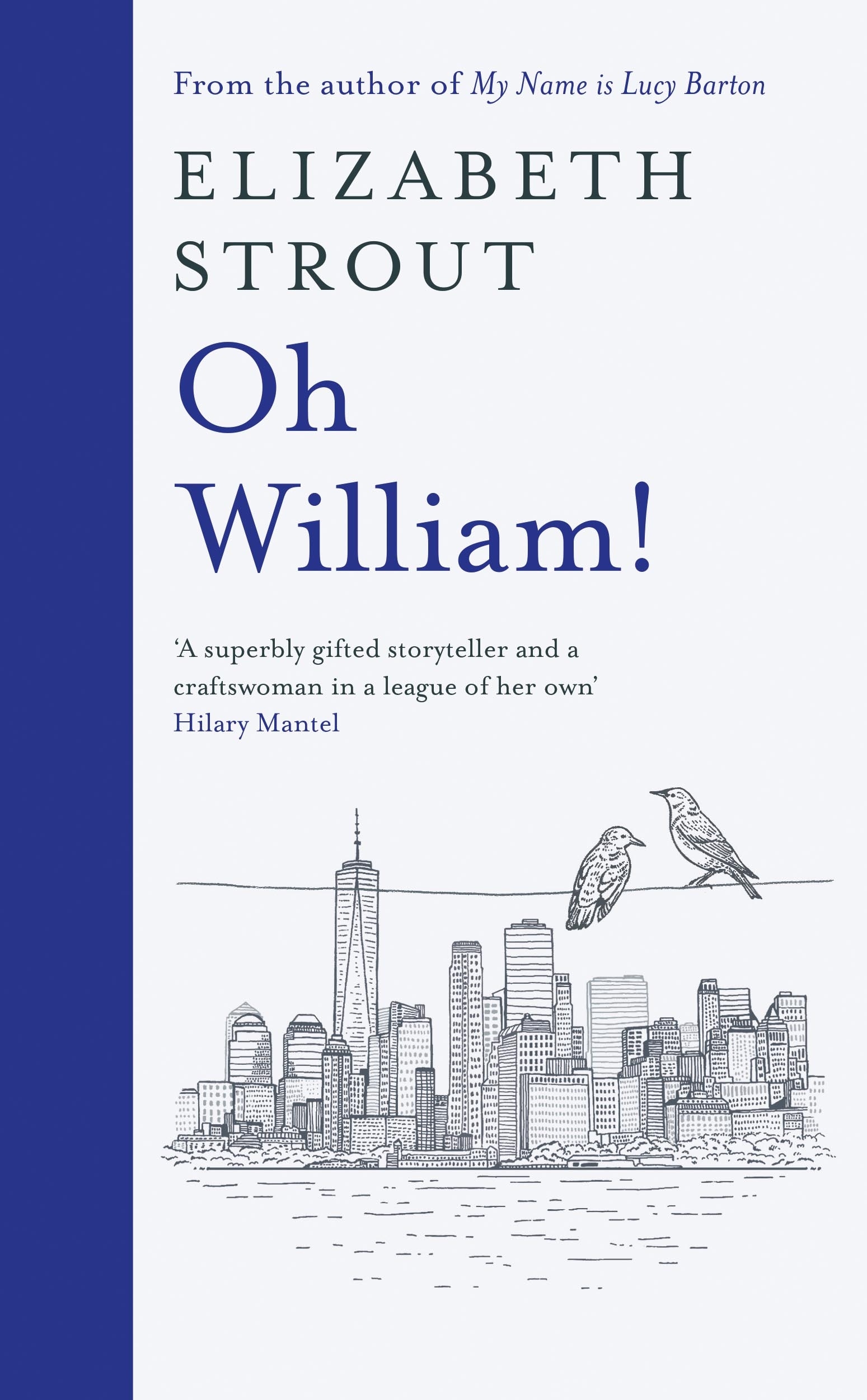 Book “Oh William!” by Elizabeth Strout — October 21, 2021