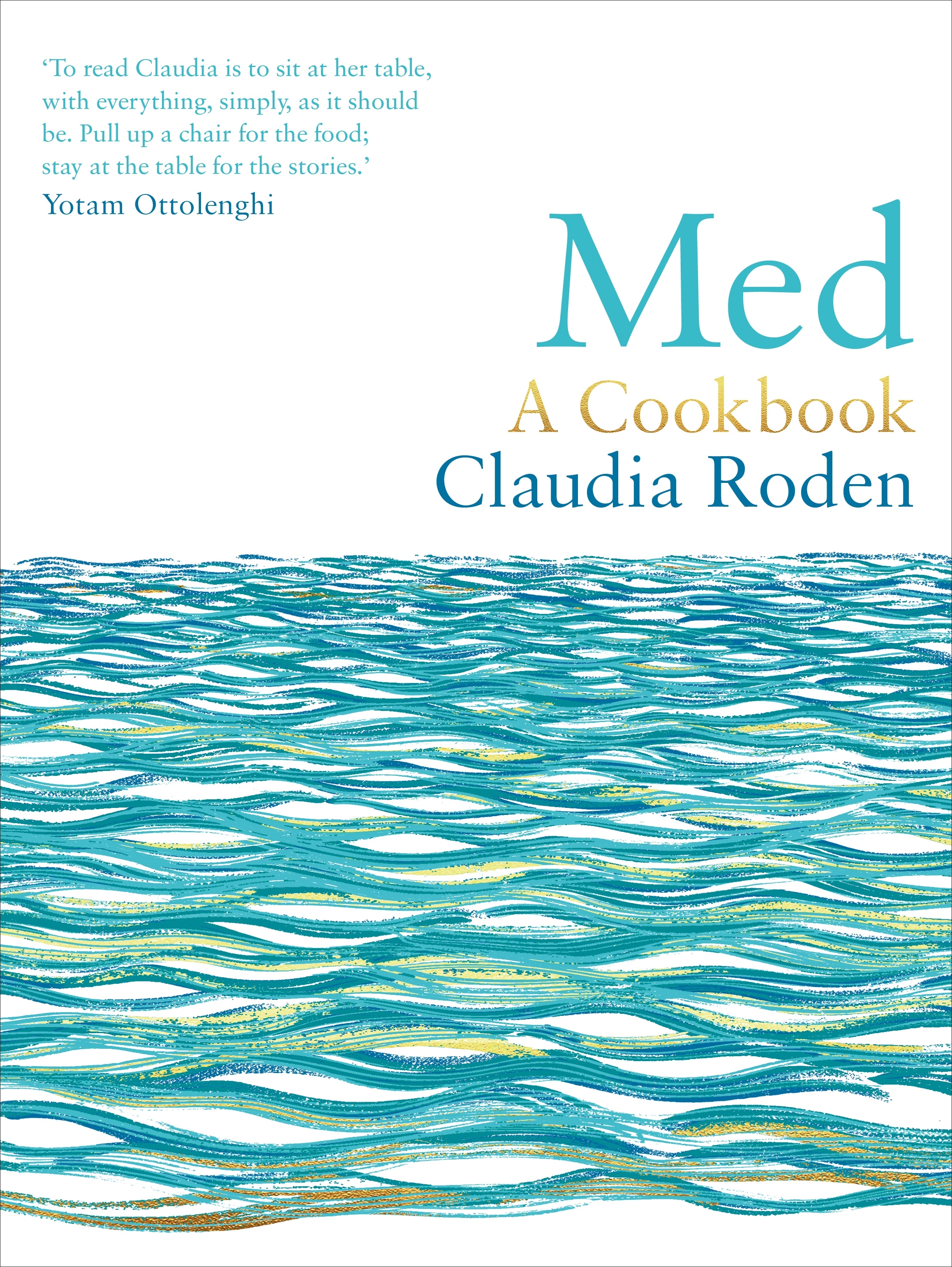 Book “Med” by Claudia Roden — September 2, 2021