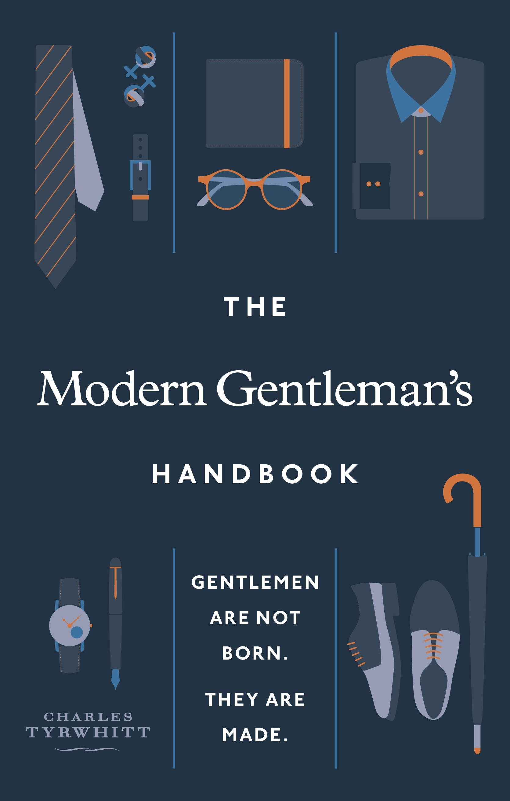 Book “The Modern Gentleman’s Handbook” by Charles Tyrwhitt — October 7, 2021