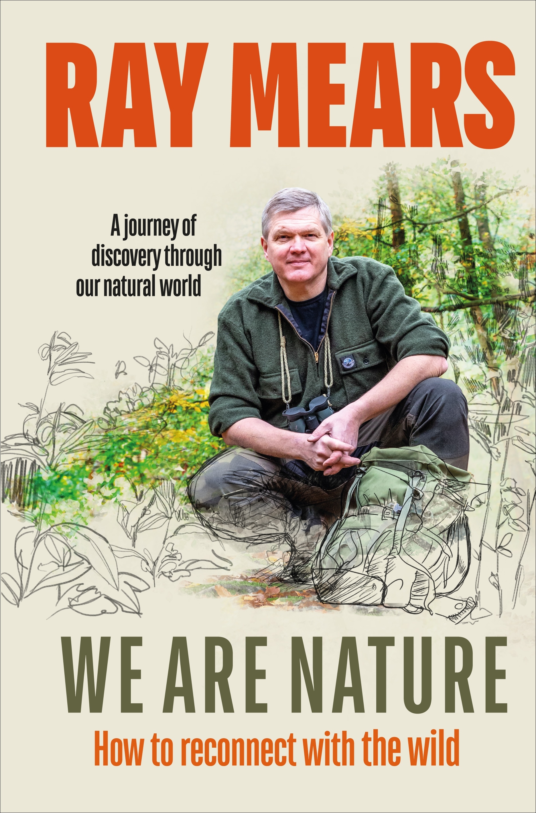 Book “We Are Nature” by Ray Mears — March 25, 2021