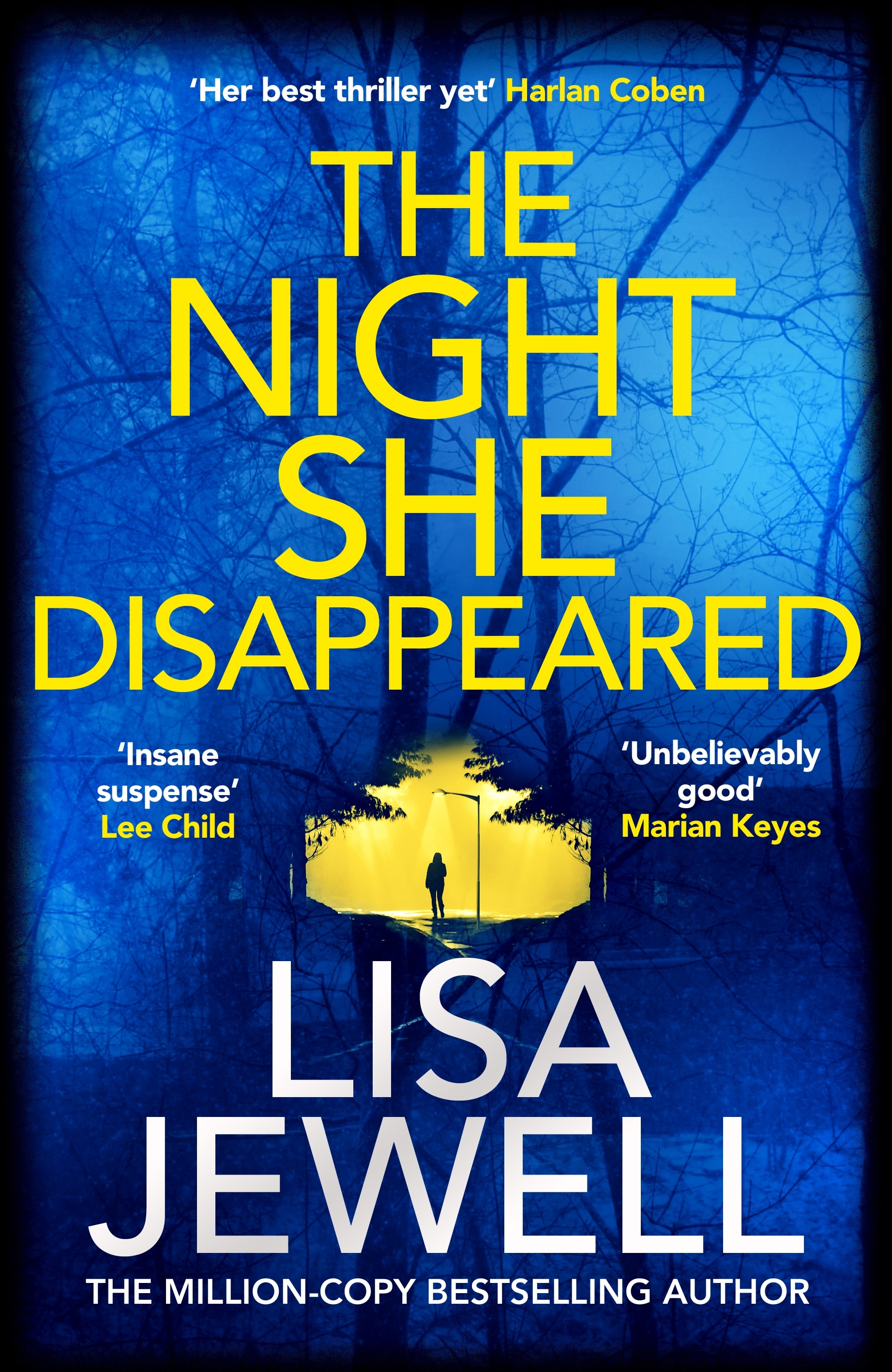 Book “The Night She Disappeared” by Lisa Jewell — July 22, 2021