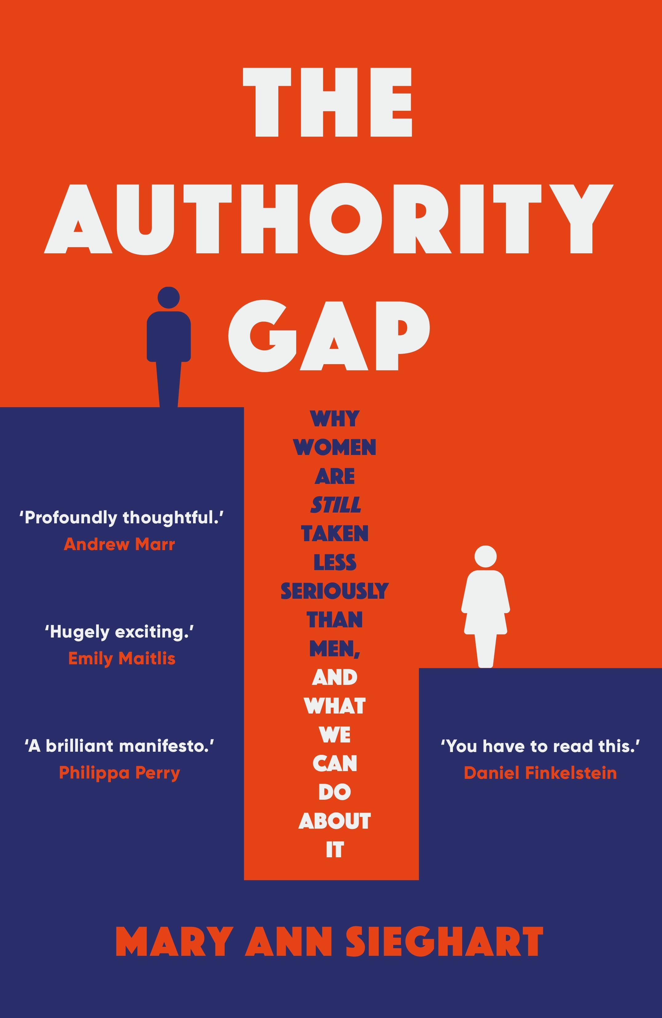 Book “The Authority Gap” by Mary Ann Sieghart — July 1, 2021