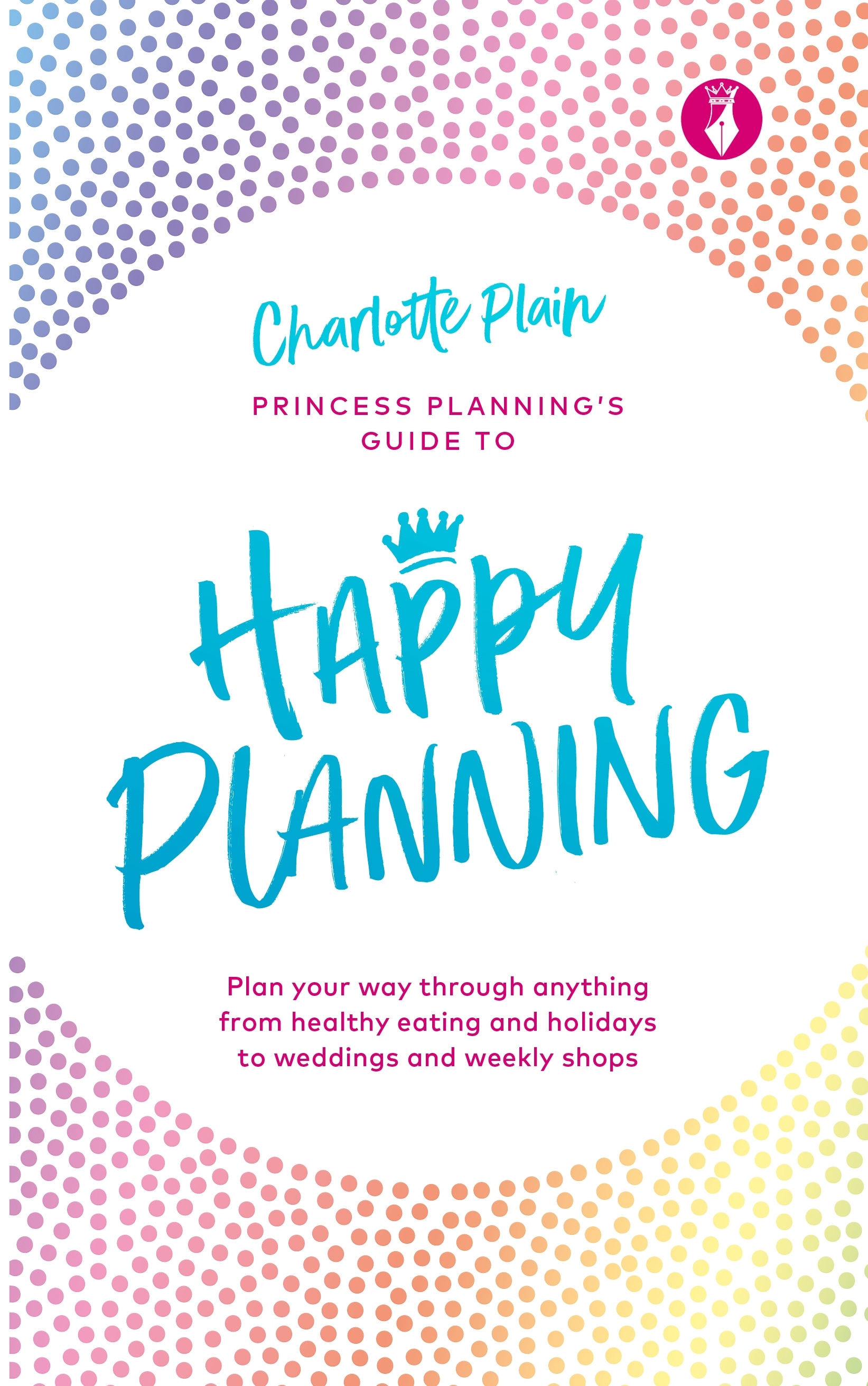 Book “Happy Planning” by Charlotte Plain — January 7, 2021