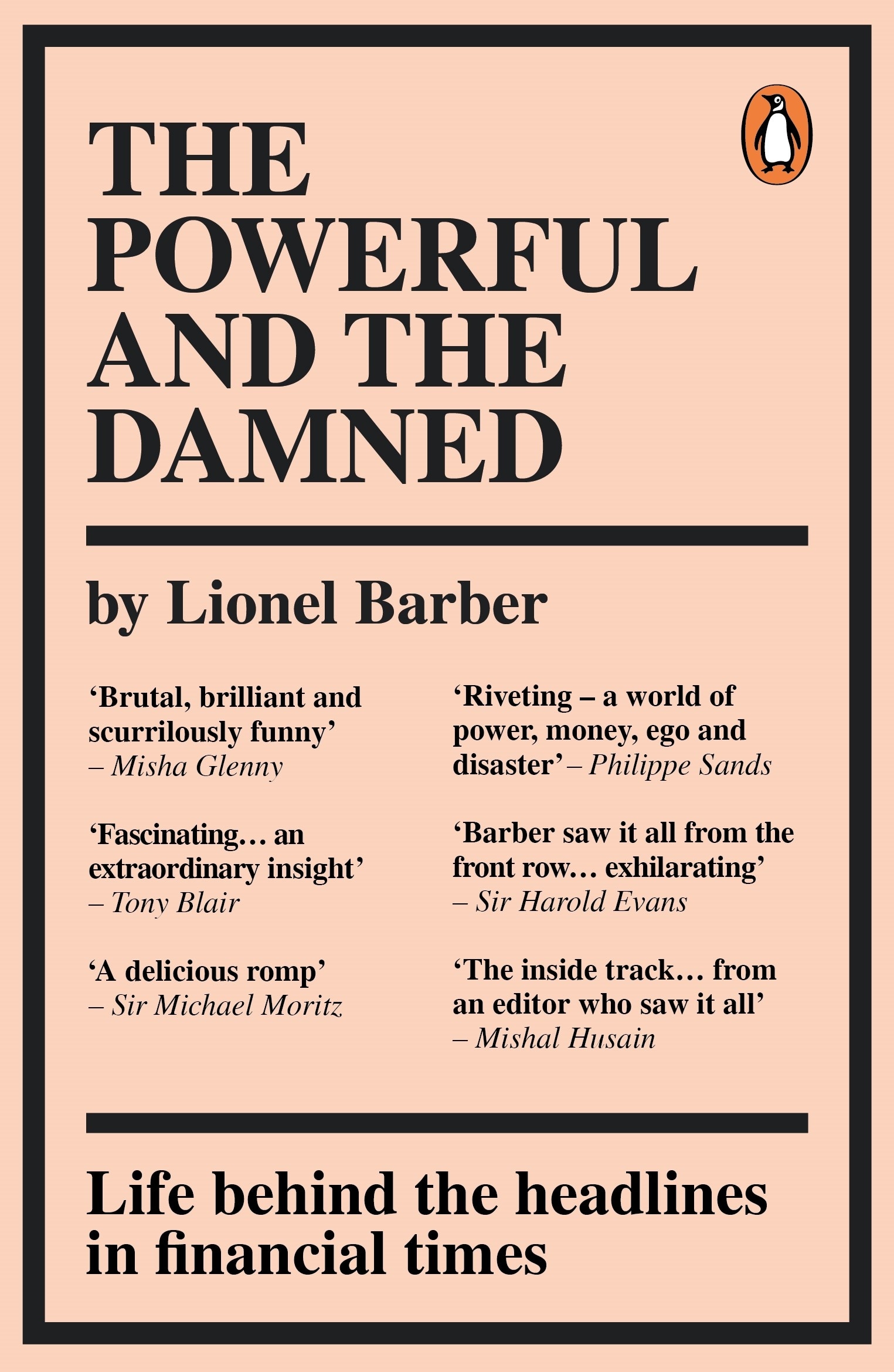 Book “The Powerful and the Damned” by Lionel Barber — July 8, 2021