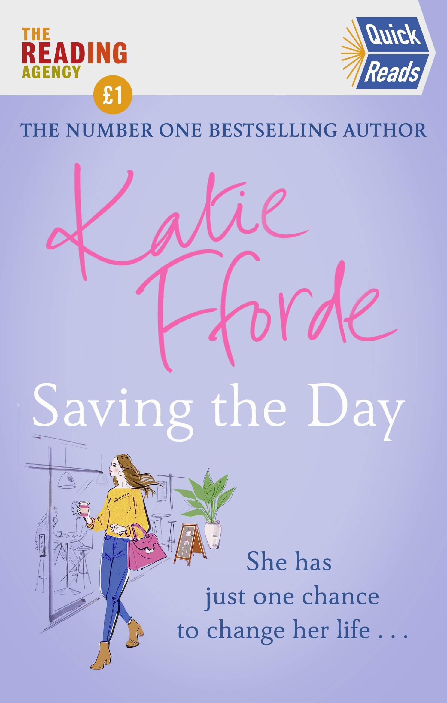 Book “Saving the Day (Quick Reads 2021)” by Katie Fforde — May 27, 2021