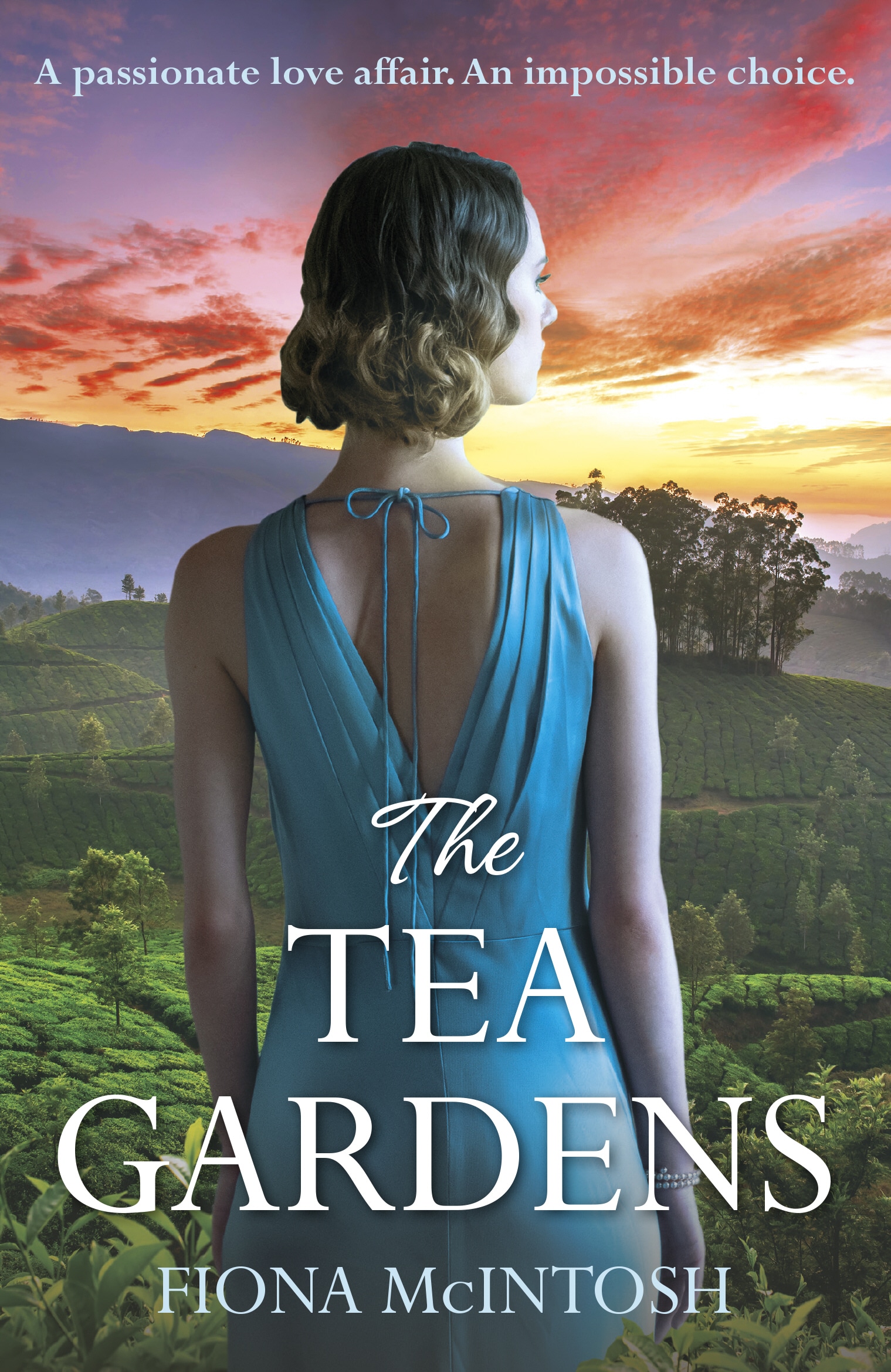 Book “The Tea Gardens” by Fiona McIntosh — January 7, 2021