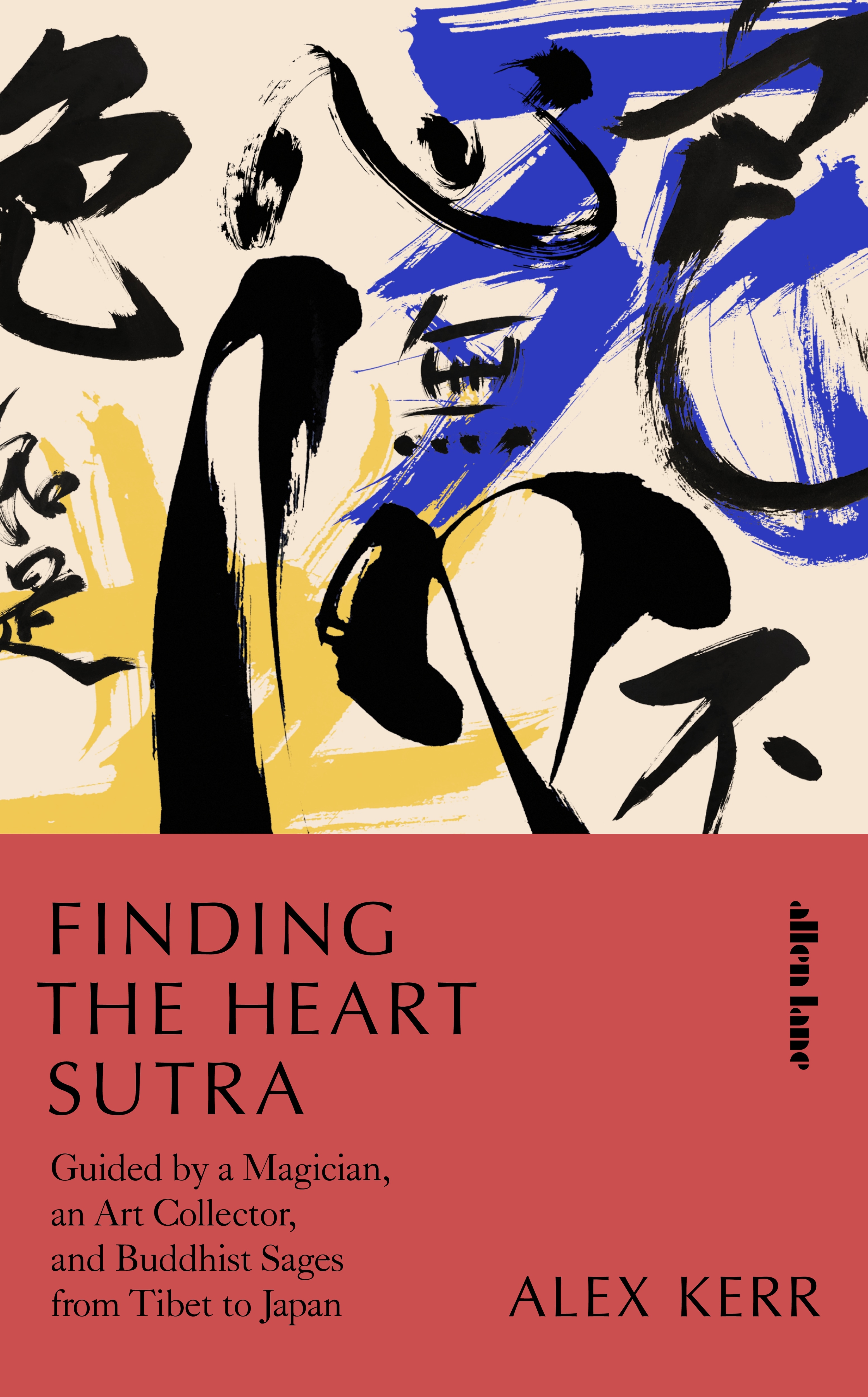 Book “Finding the Heart Sutra” by Alex Kerr — November 26, 2020