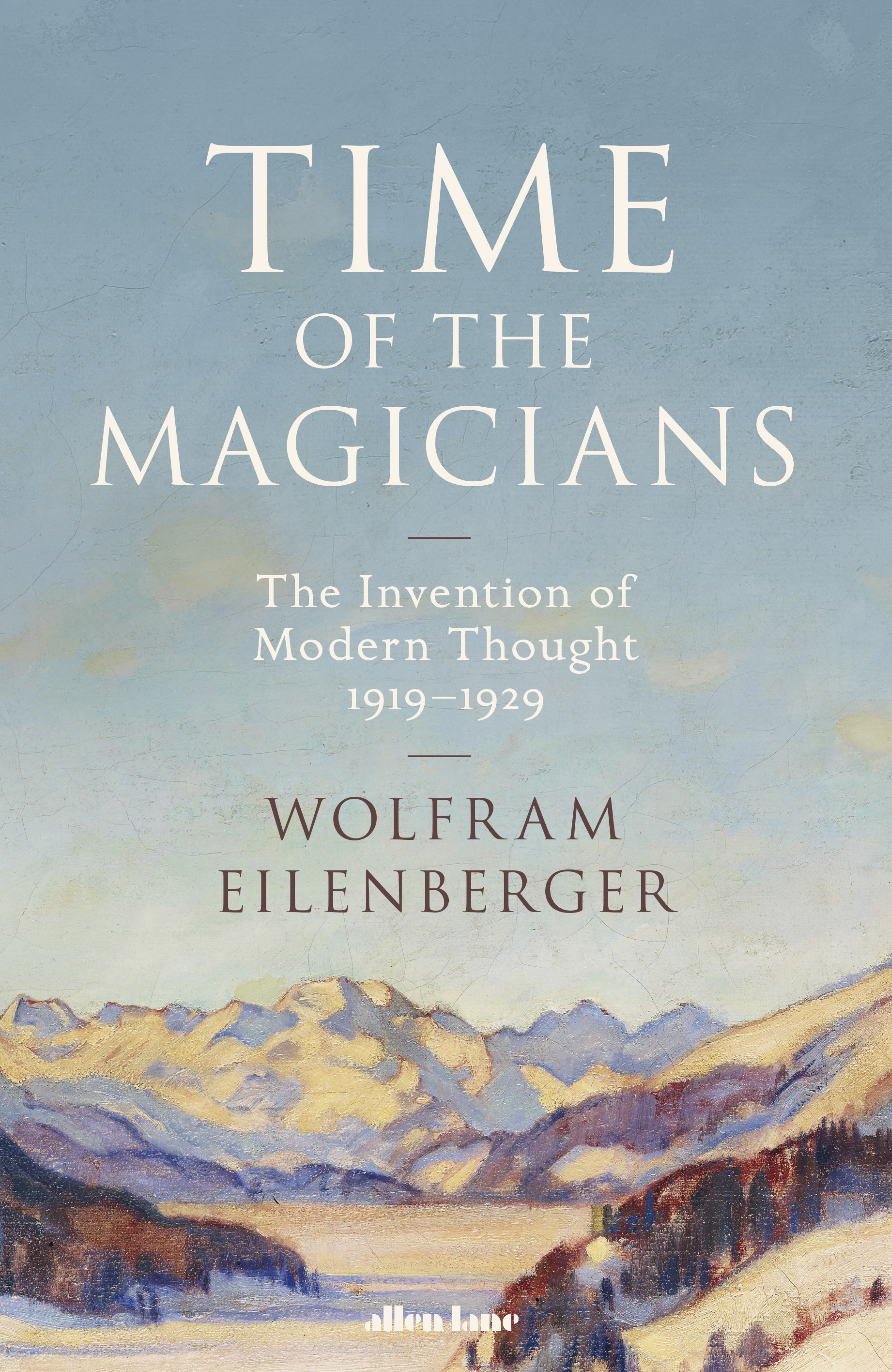 Book “Time of the Magicians” by Wolfram Eilenberger — August 18, 2020