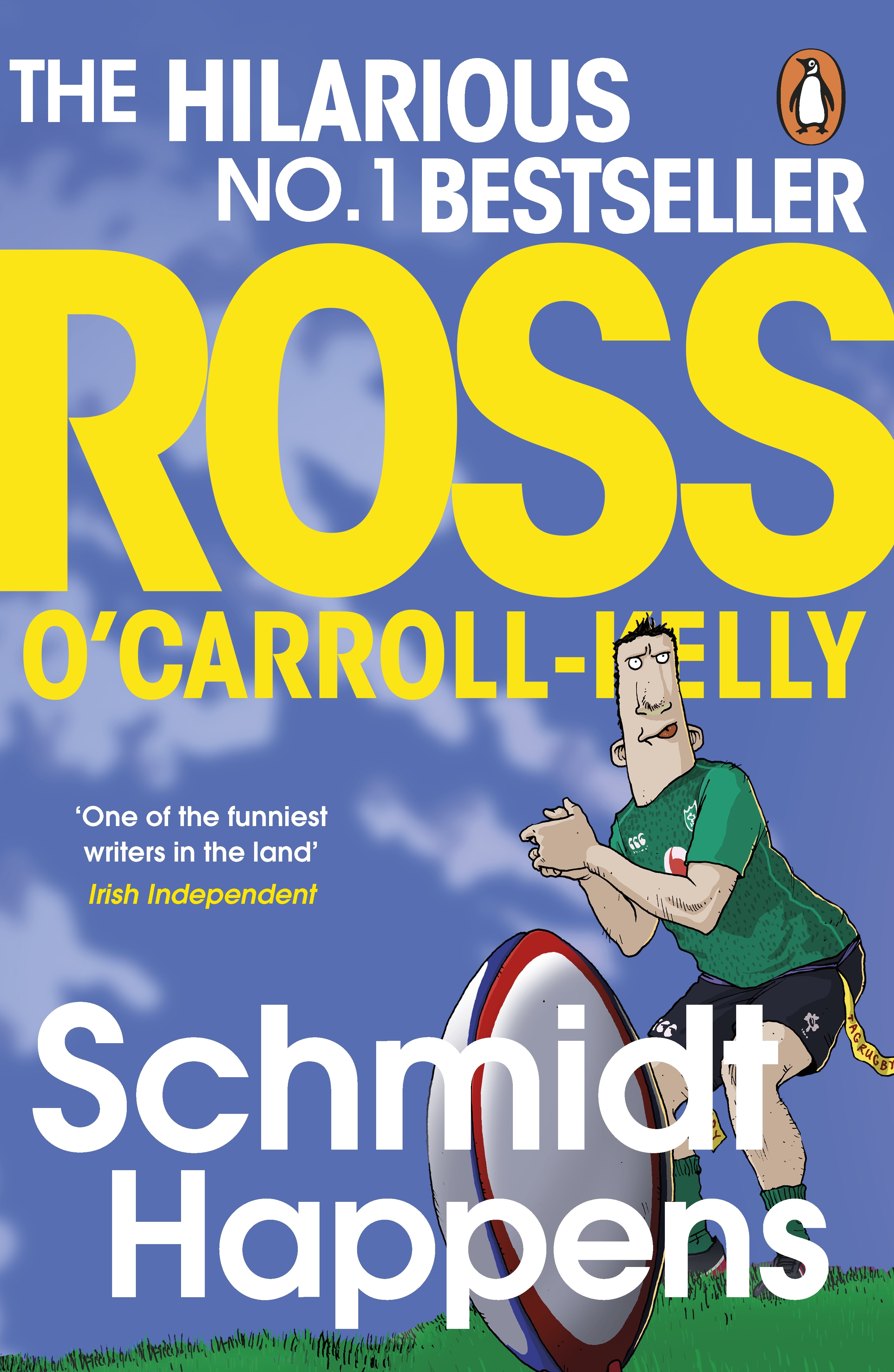 Book “Schmidt Happens” by Ross O'Carroll-Kelly — July 16, 2020