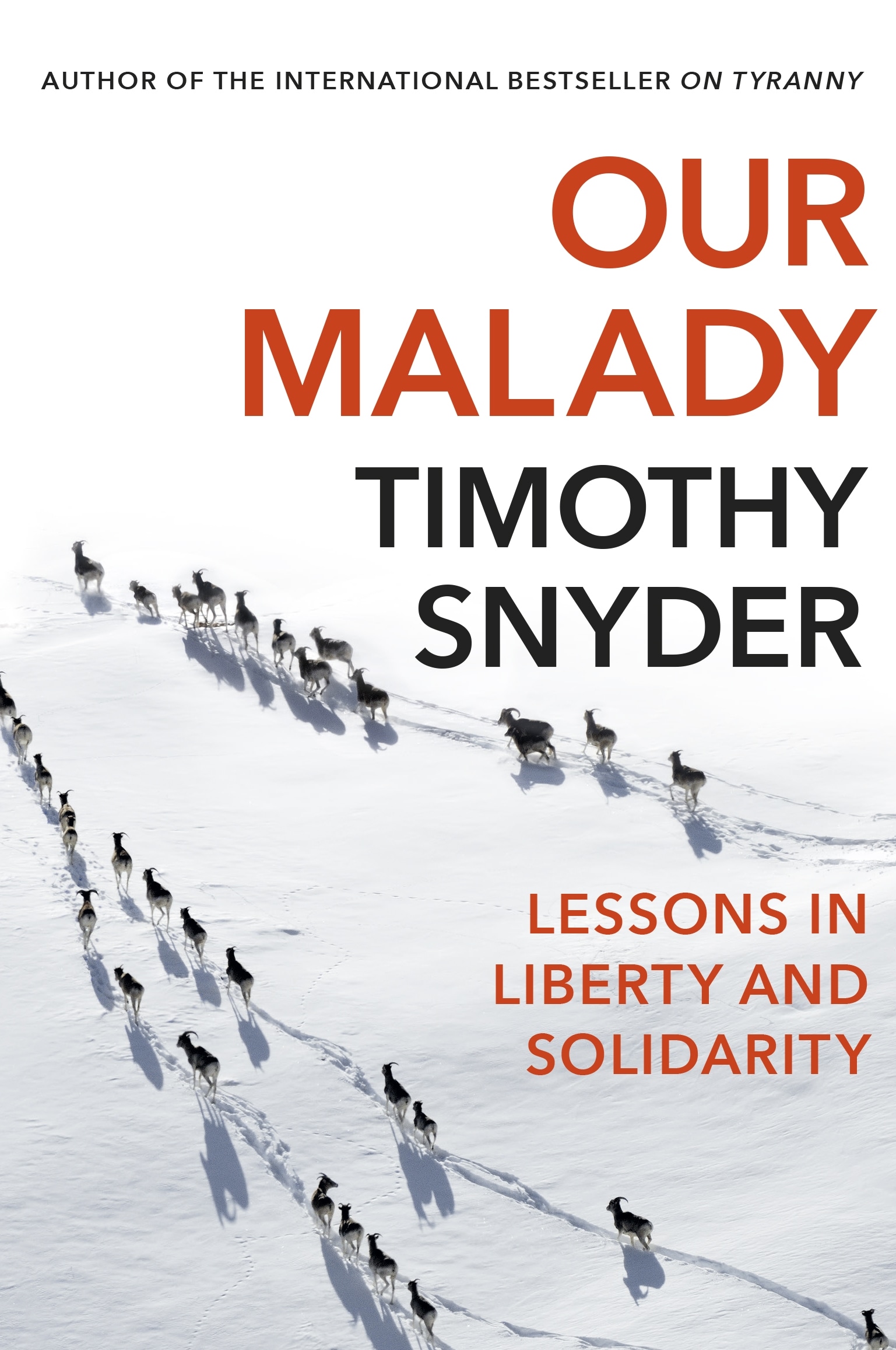 Book “Our Malady” by Timothy Snyder — September 10, 2020