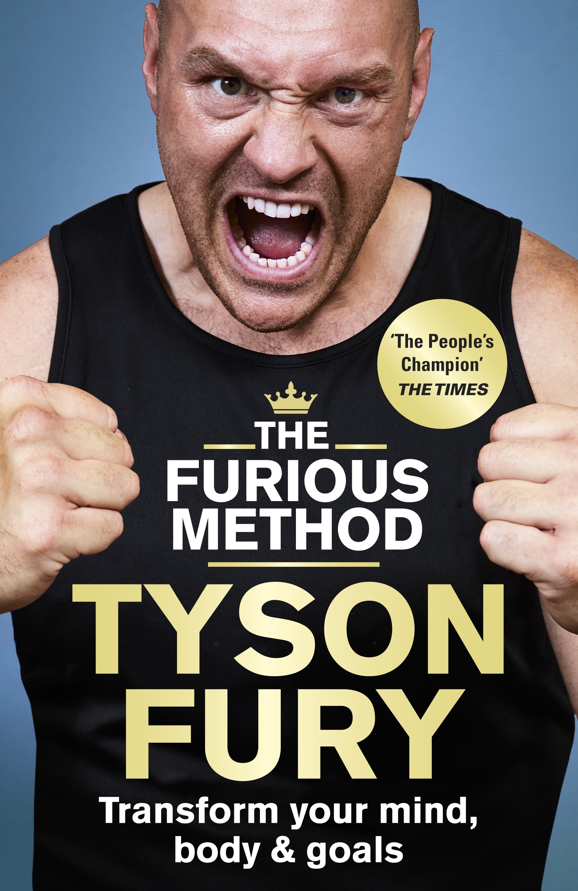 Book “The Furious Method” by Tyson Fury — November 12, 2020
