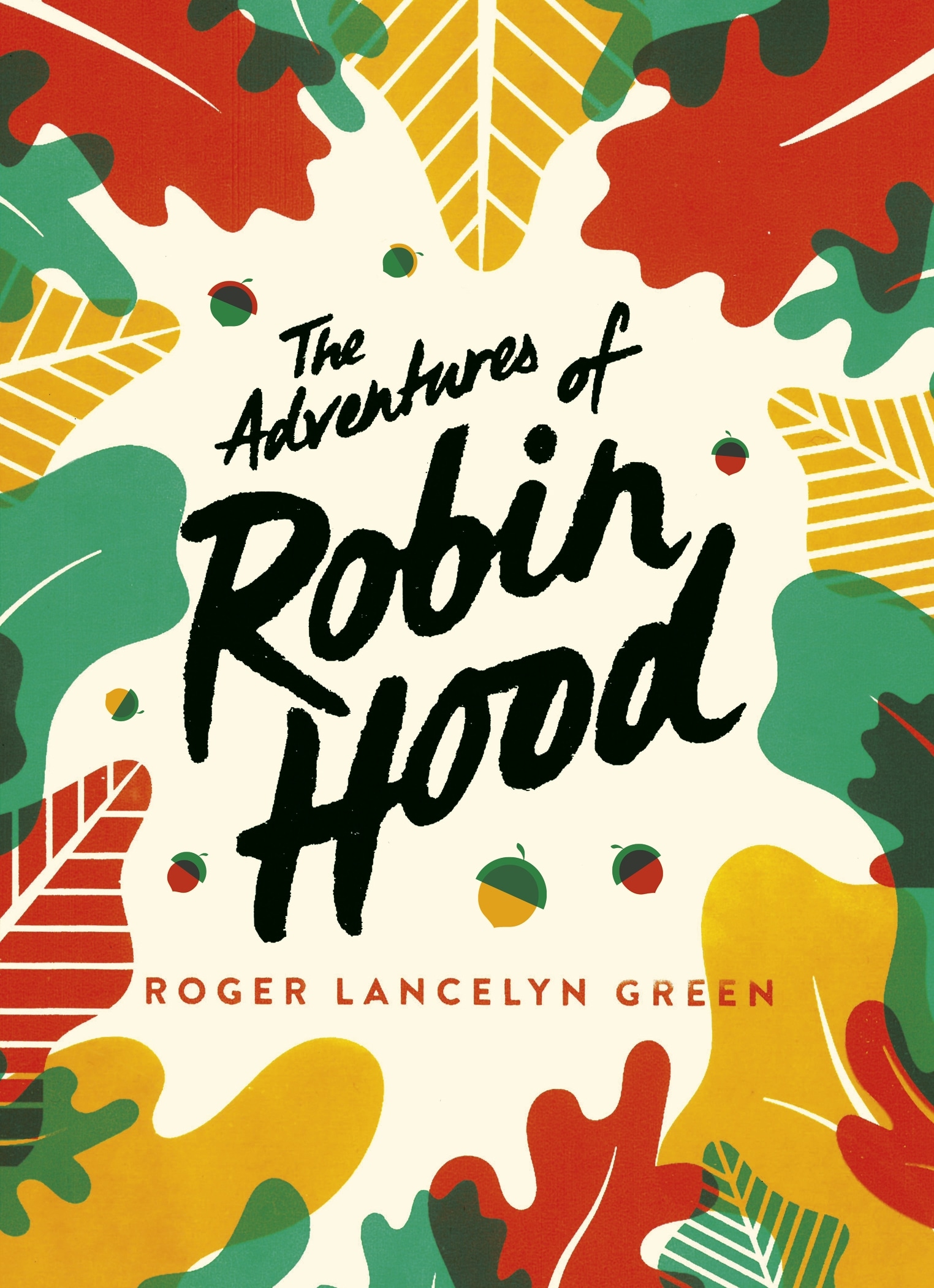 Book “The Adventures of Robin Hood” by Roger Lancelyn Green, Arthur Hall — April 16, 2020