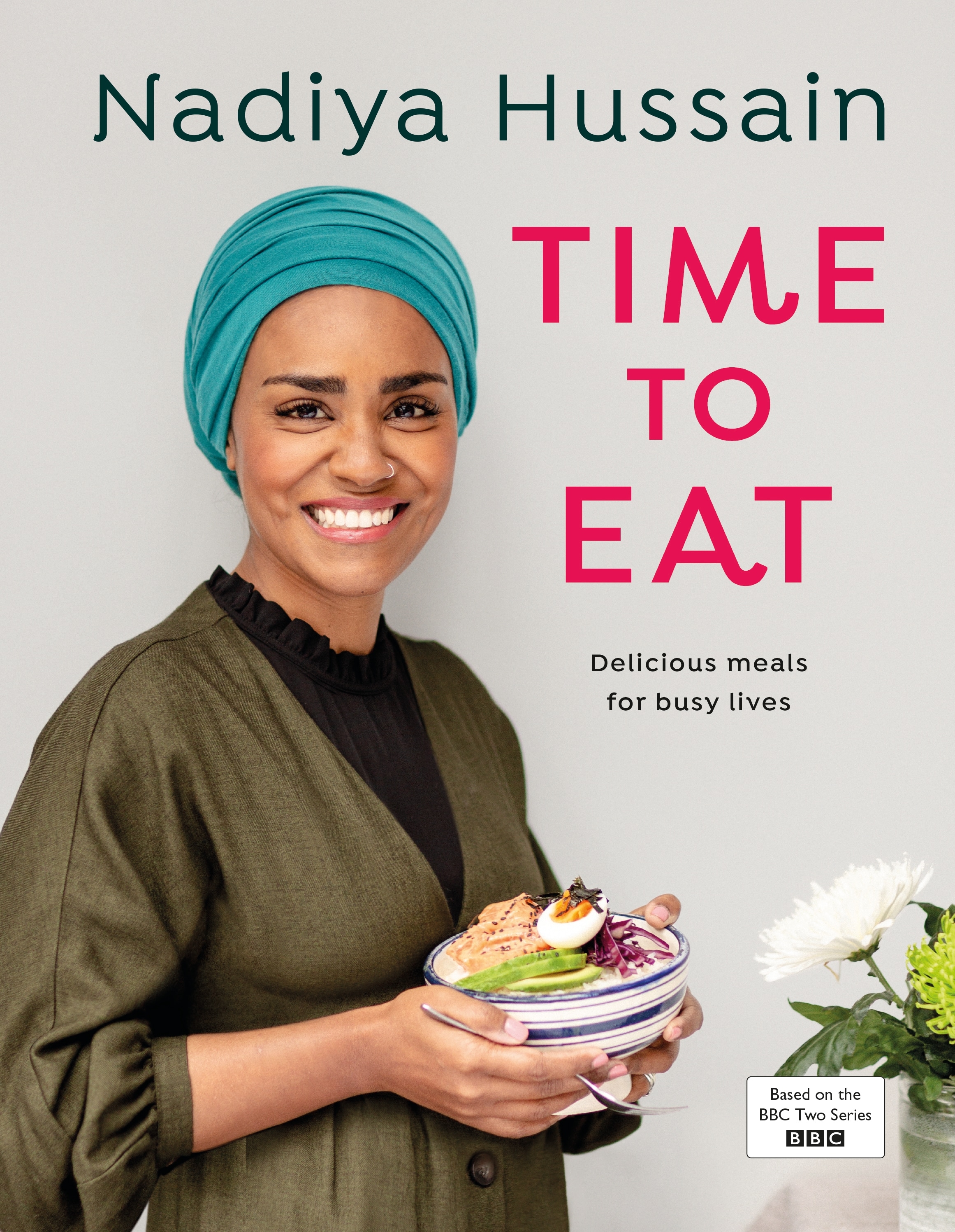 Book “Time to Eat” by Nadiya Hussain — July 11, 2019