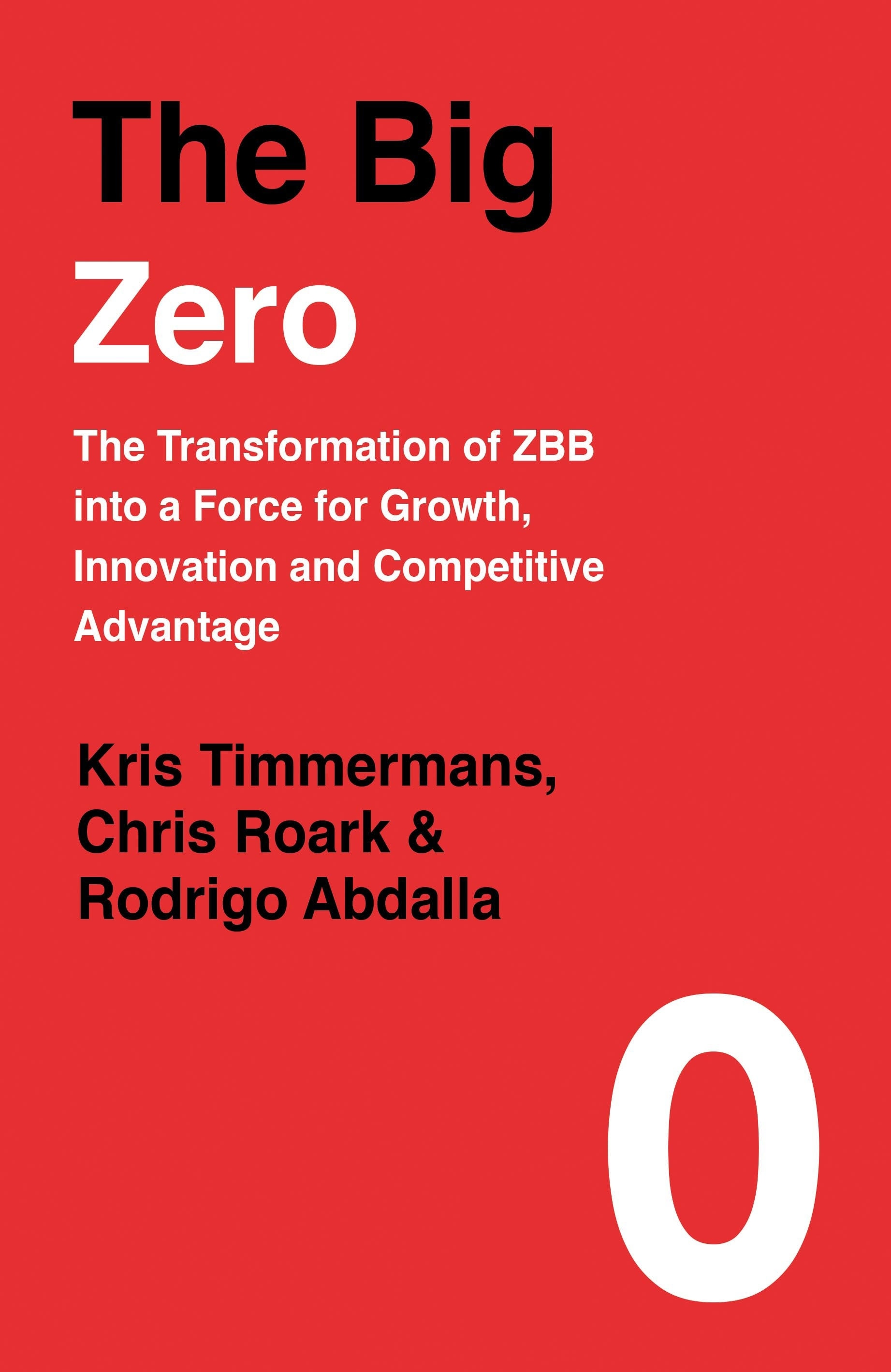 Book “The Big Zero” by Kris Timmermans — July 11, 2019