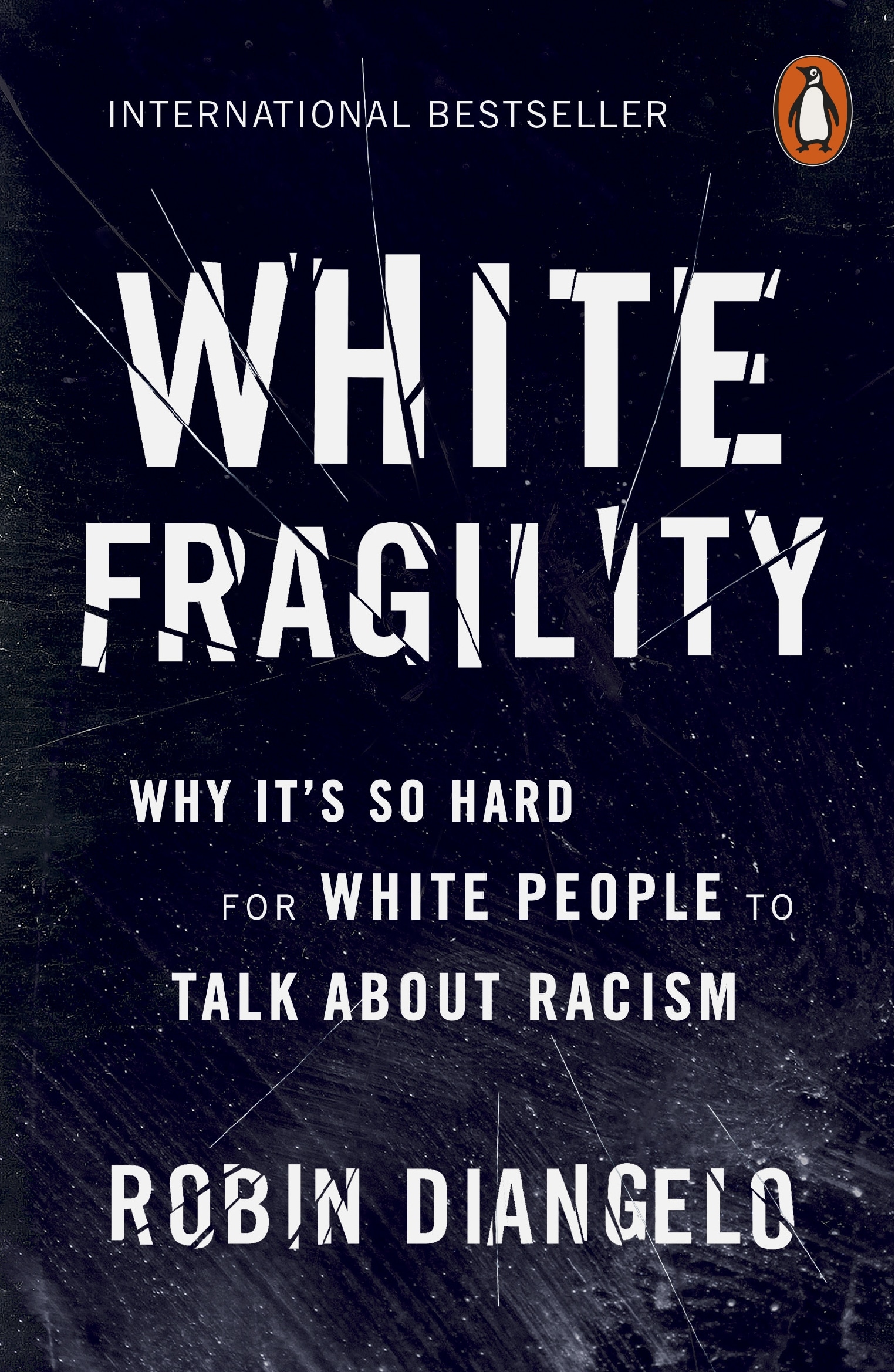 Book “White Fragility” by Robin DiAngelo — February 7, 2019