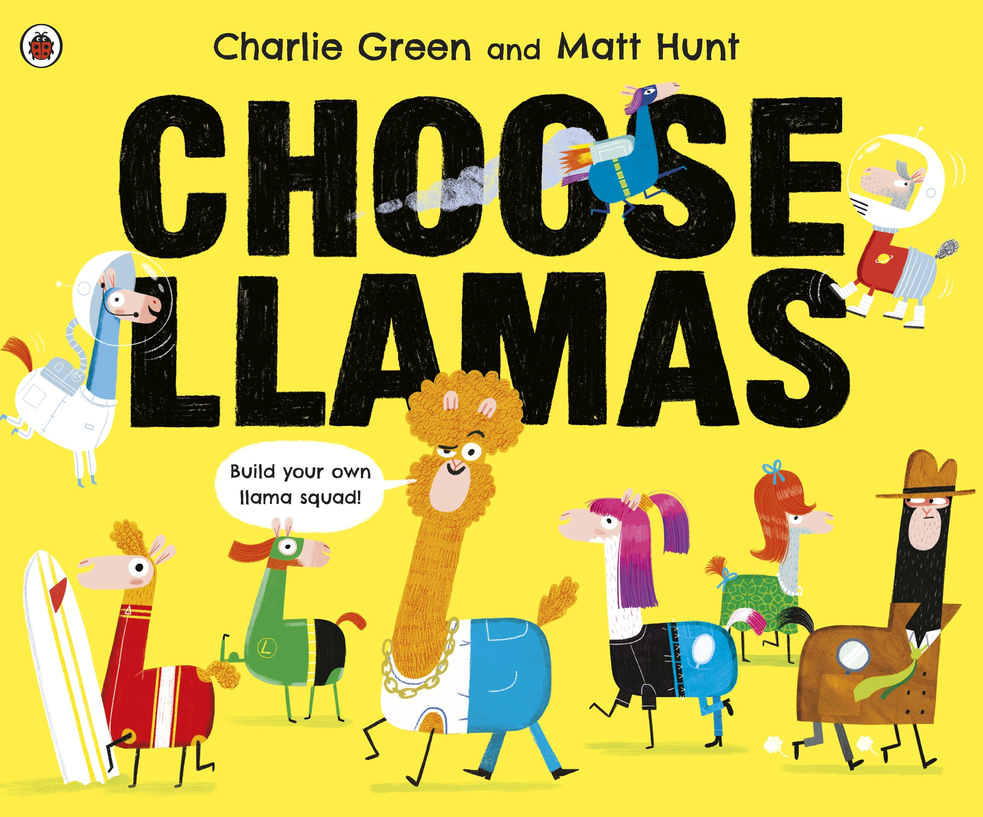 Book “Choose Llamas” by Charlie Green, Matt Hunt — July 4, 2019