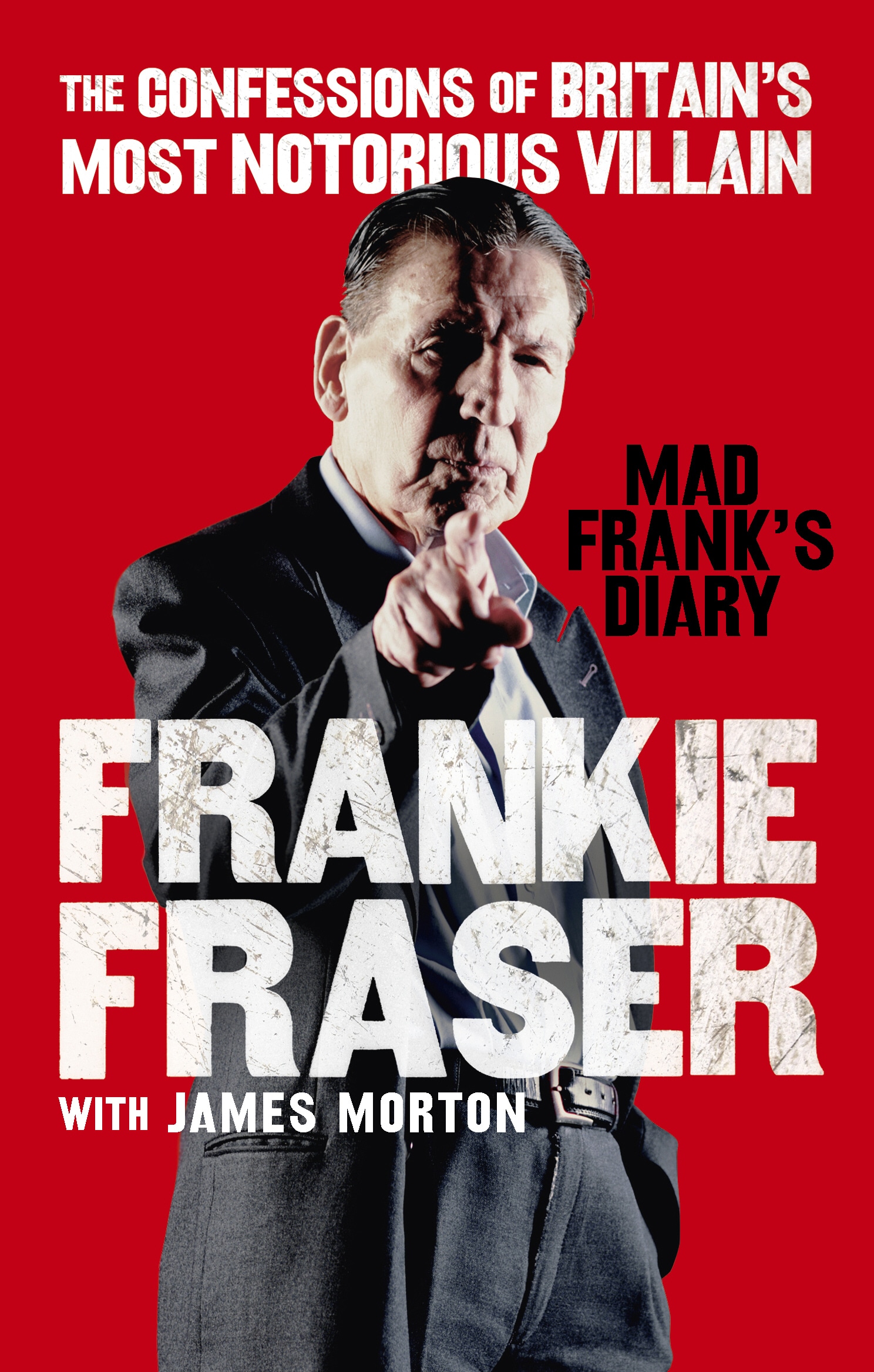 Book “Mad Frank's Diary” by Frankie Fraser, James Morton — June 6, 2019