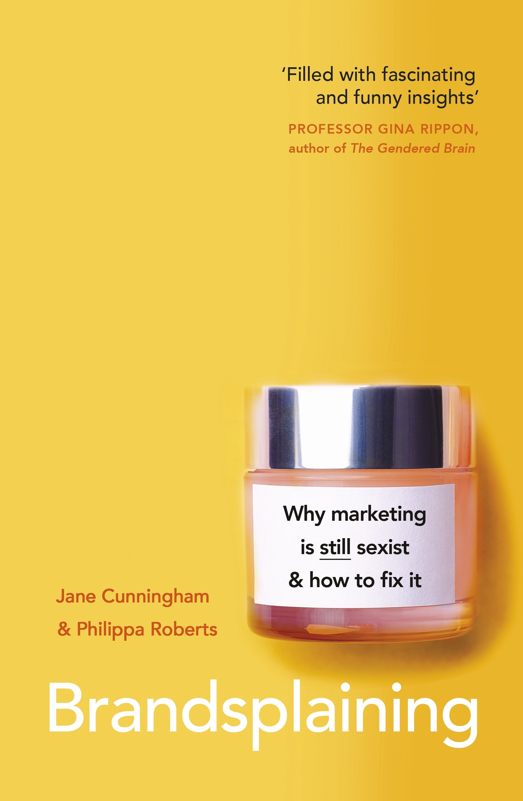 Book “Brandsplaining” by Jane Cunningham, Philippa Roberts — February 18, 2021