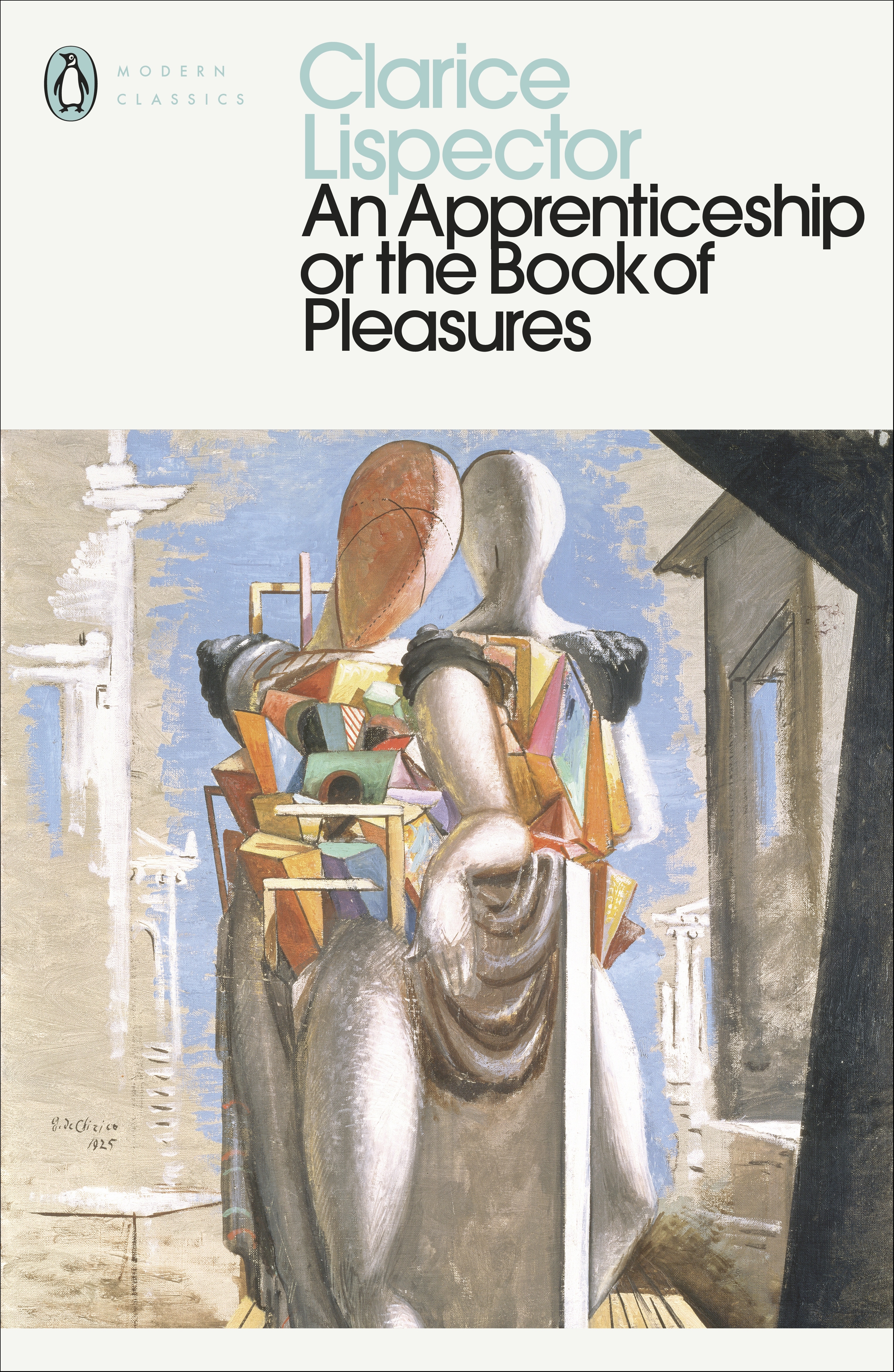 Book “An Apprenticeship or The Book of Pleasures” by Clarice Lispector — April 6, 2021