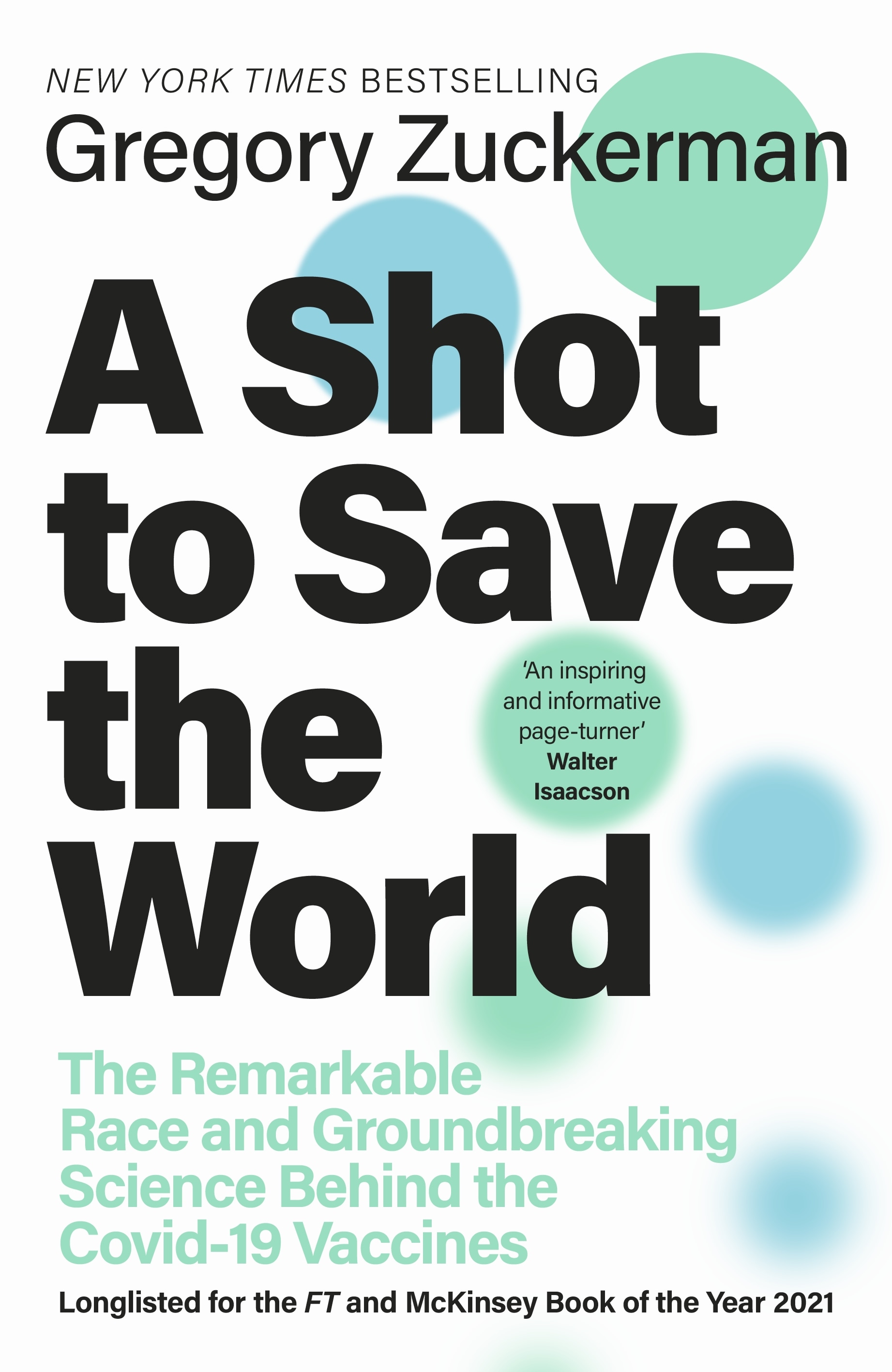 Book “A Shot to Save the World” by Gregory Zuckerman — October 28, 2021