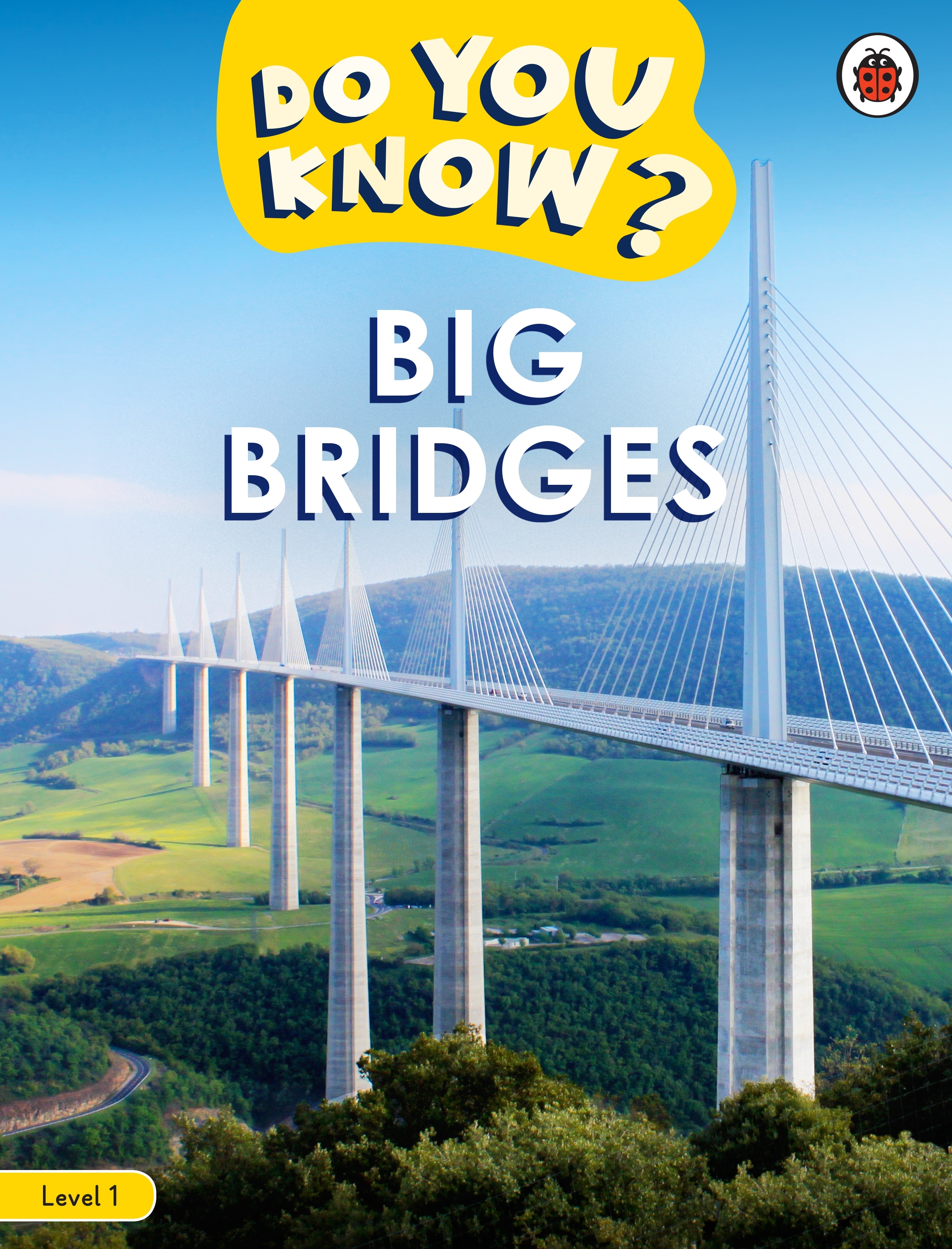 Do You Know? Level 1 - Big Bridges