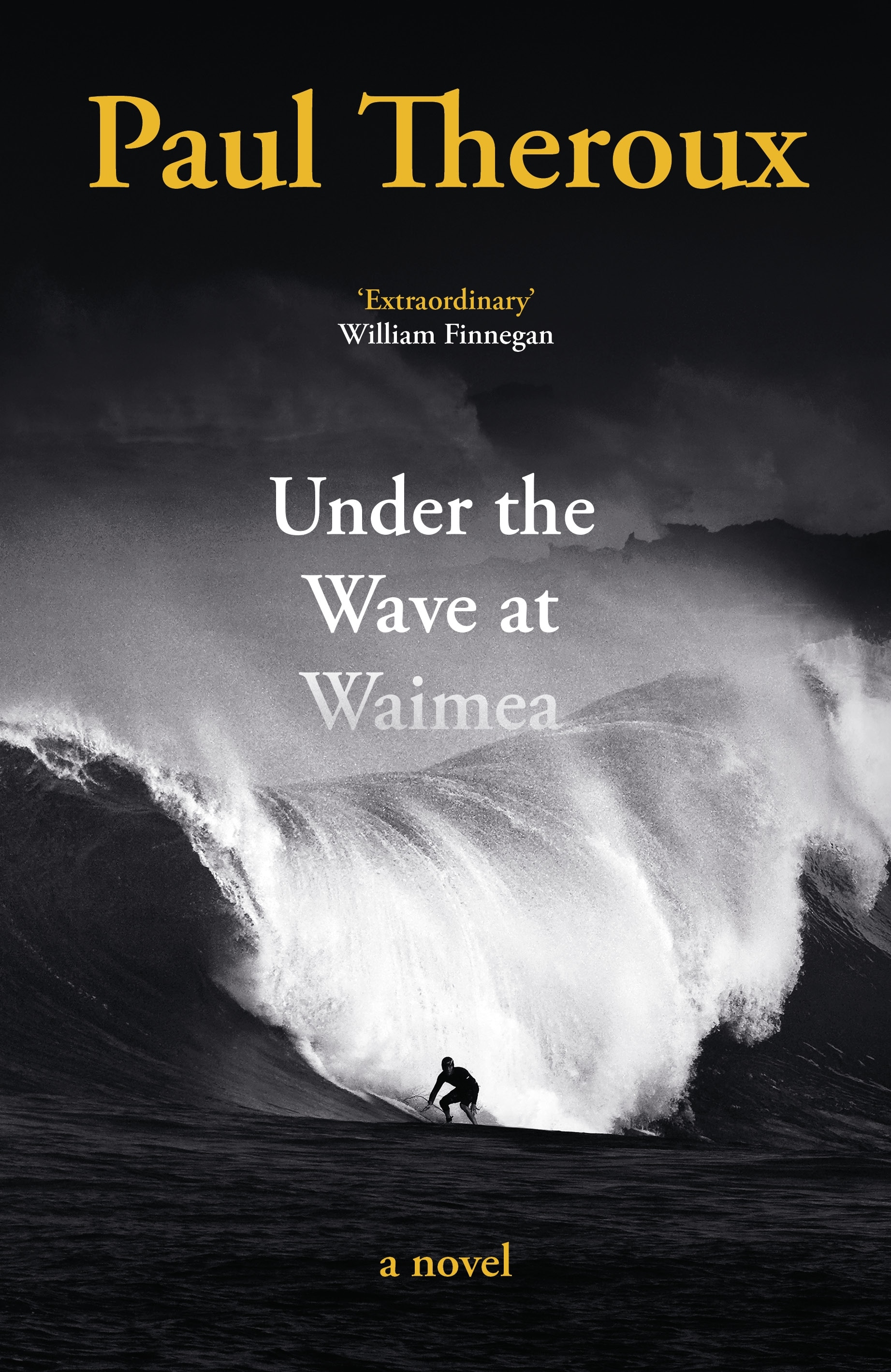 Book “Under the Wave at Waimea” by Paul Theroux — April 22, 2021