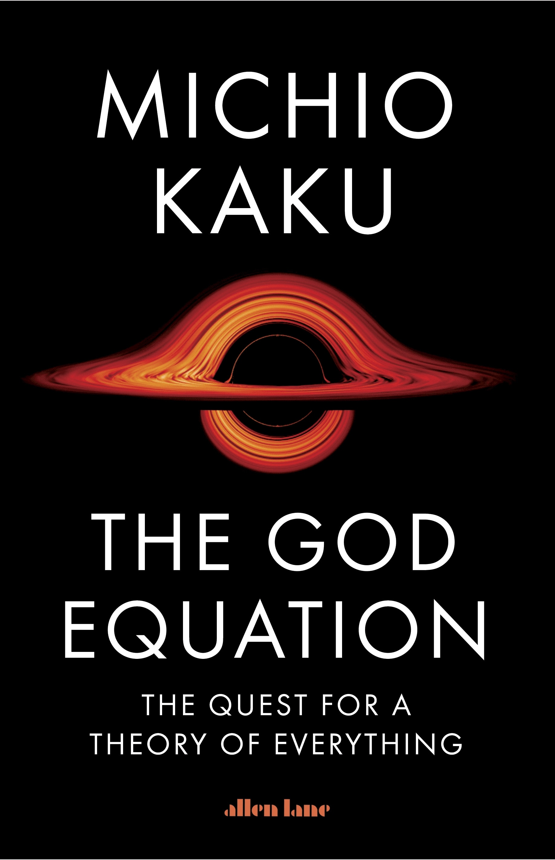 Book “The God Equation” by Michio Kaku — April 6, 2021