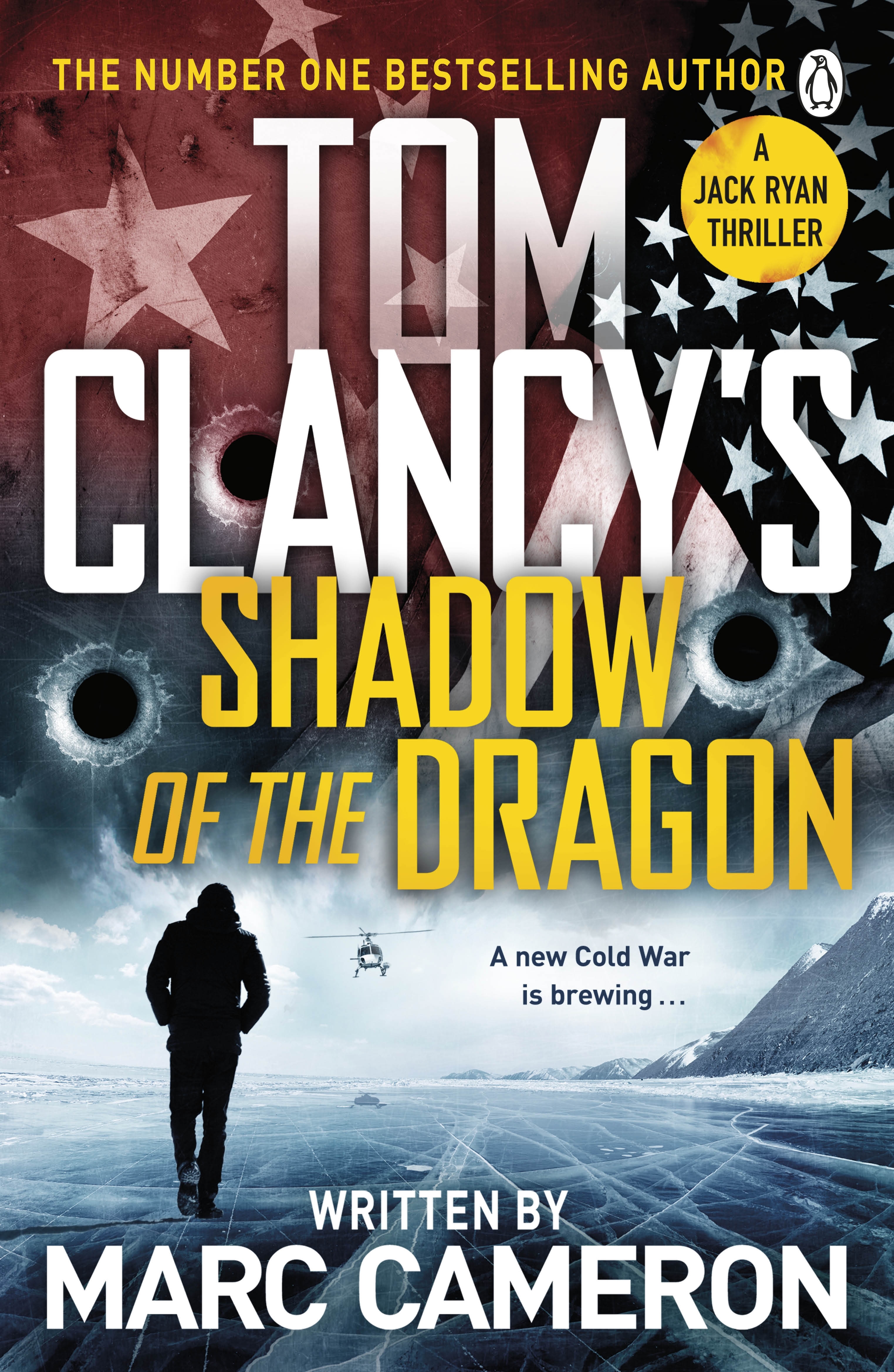 Book “Tom Clancy's Shadow of the Dragon” by Marc Cameron — October 14, 2021