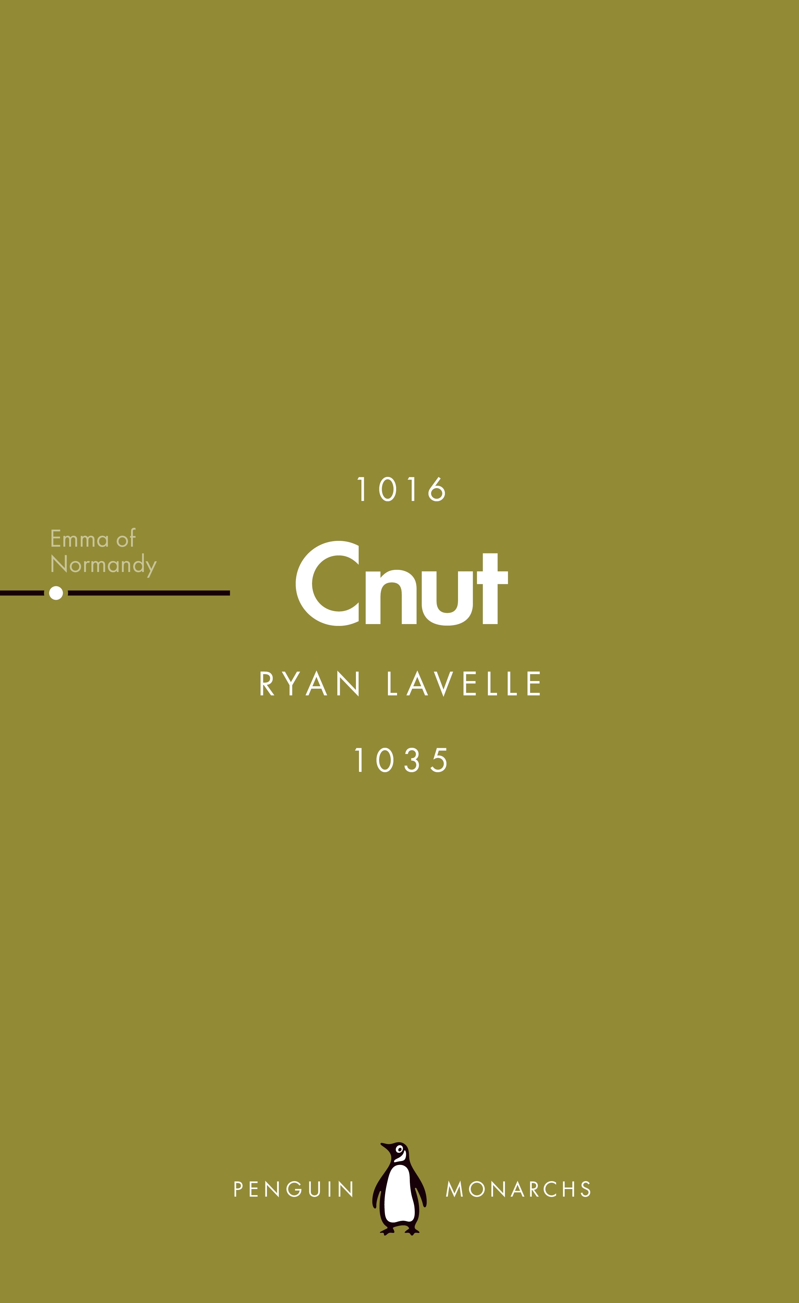 Book “Cnut (Penguin Monarchs)” by Ryan Lavelle — November 4, 2021