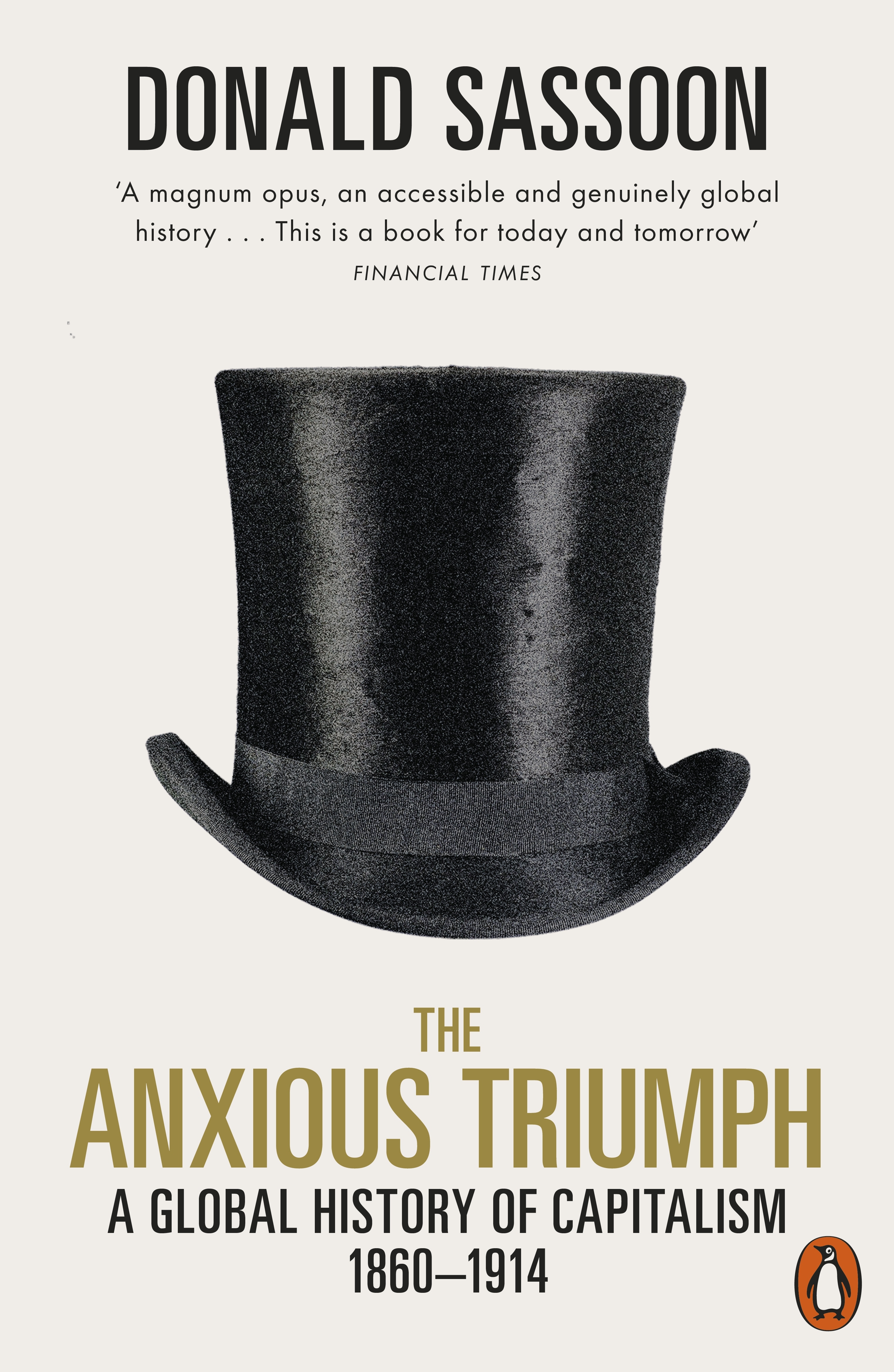 Book “The Anxious Triumph” by Donald Sassoon — March 25, 2021