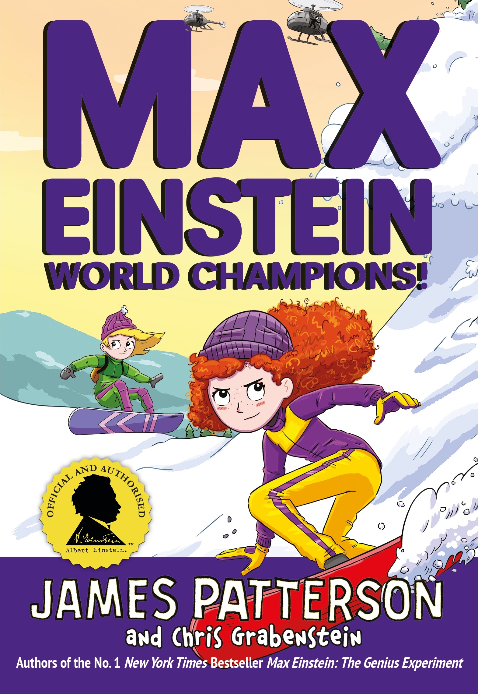 Book “Max Einstein: World Champions!” by James Patterson — August 5, 2021