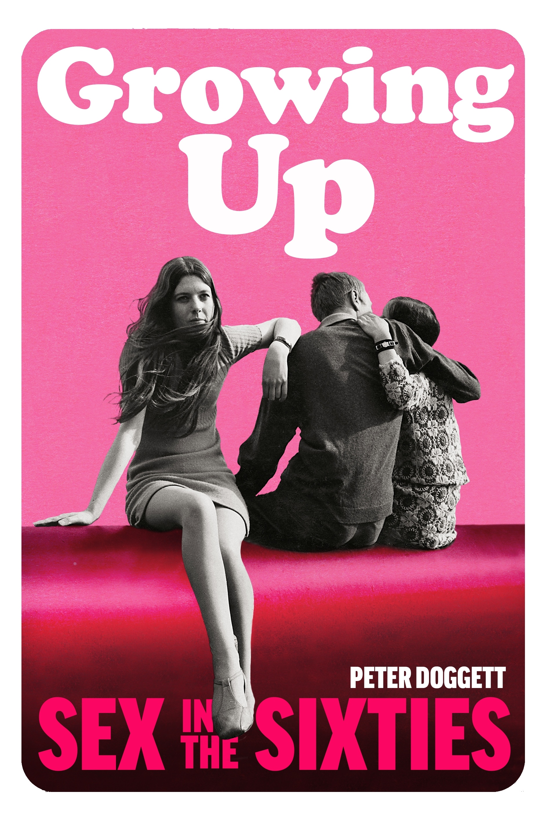 Book “Growing Up” by Peter Doggett — November 4, 2021