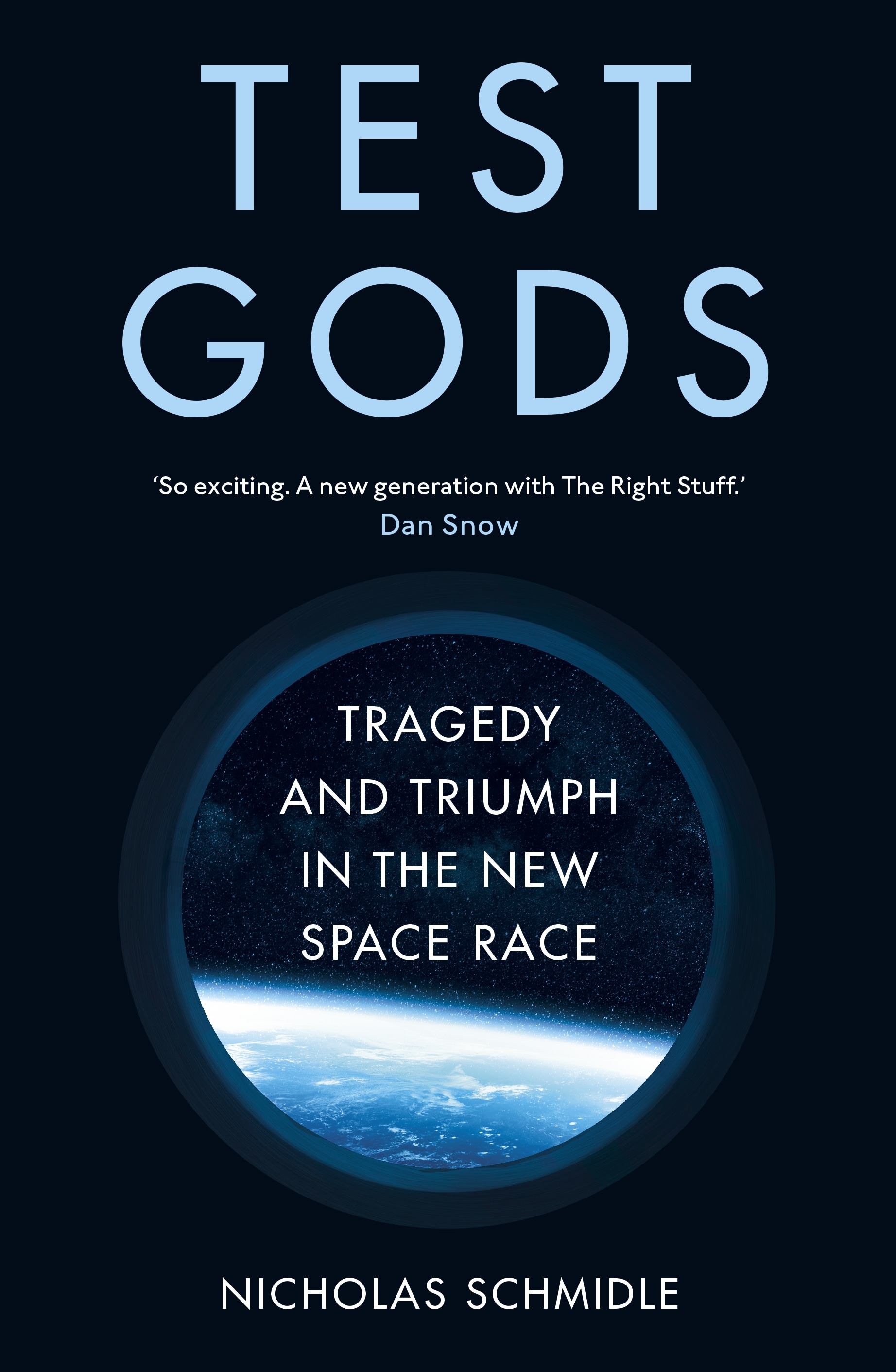 Book “Test Gods” by Nicholas Schmidle — May 6, 2021