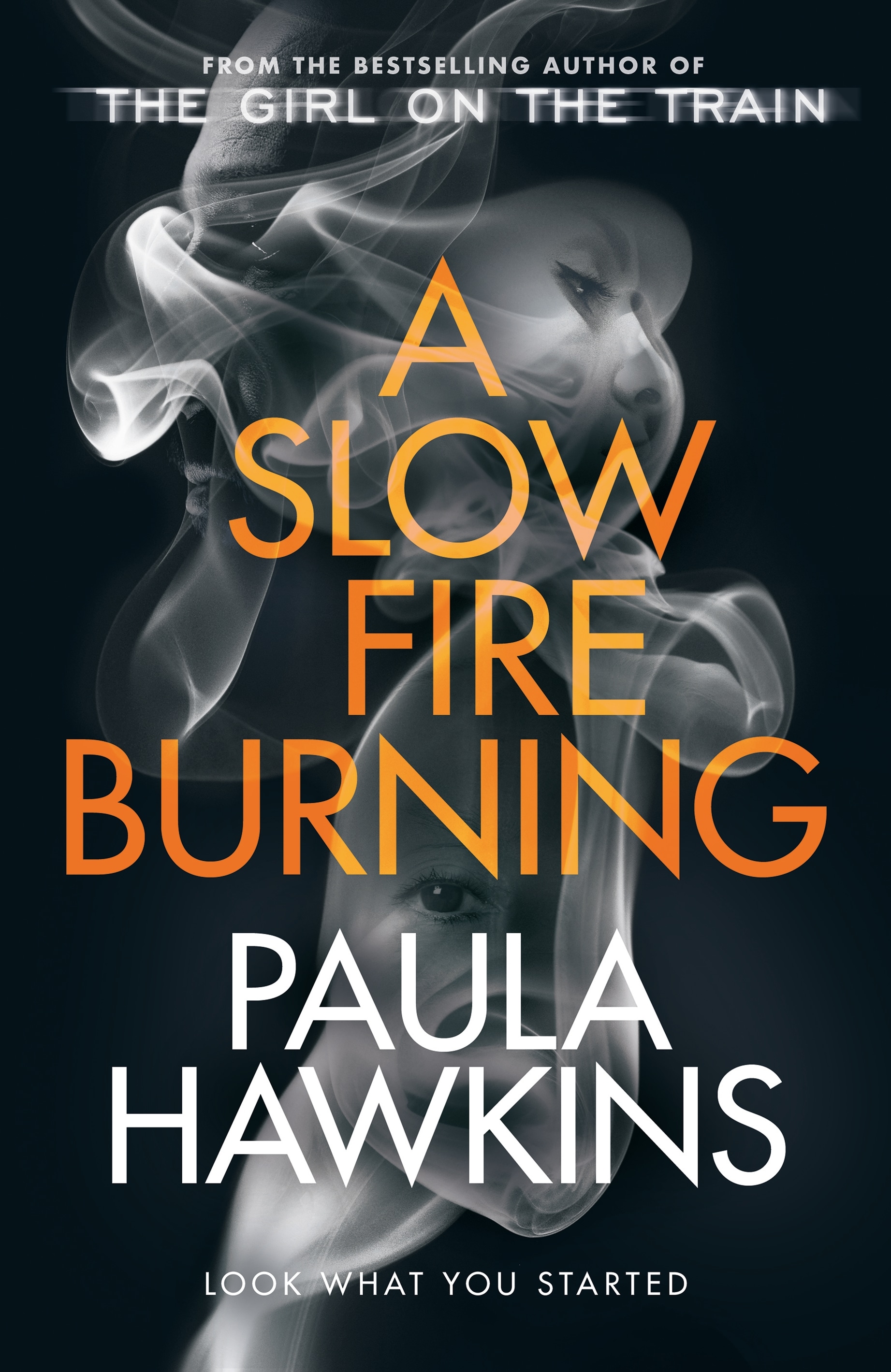 Book “A Slow Fire Burning” by Paula Hawkins — August 31, 2021