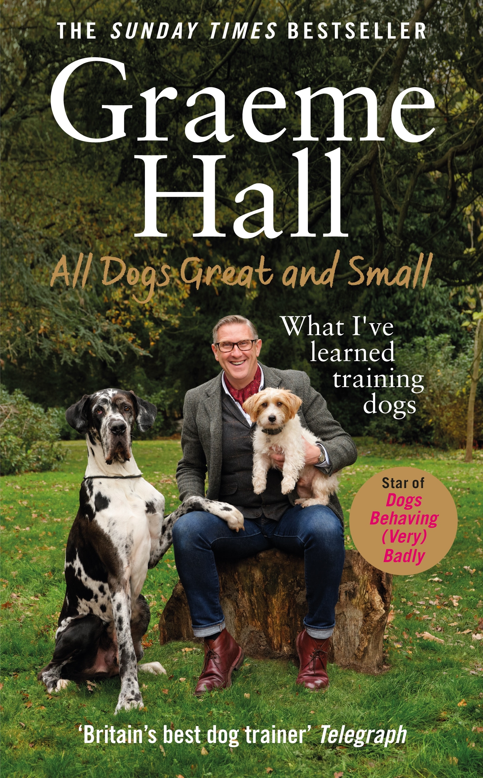 Book “All Dogs Great and Small” by Graeme Hall — February 18, 2021