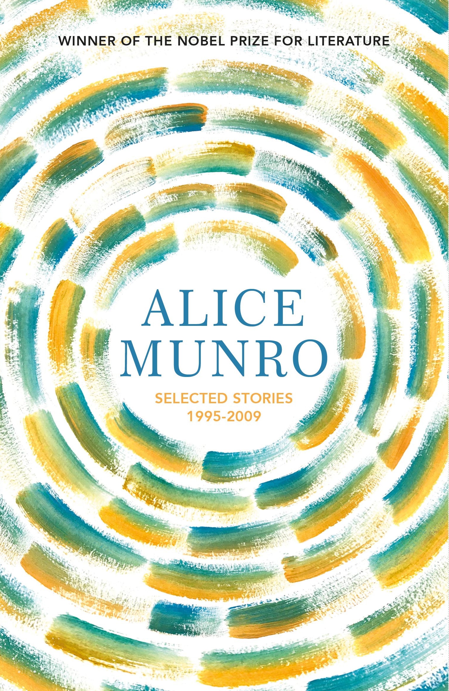 Book “Selected Stories Volume Two: 1995-2009” by Alice Munro — June 10, 2021