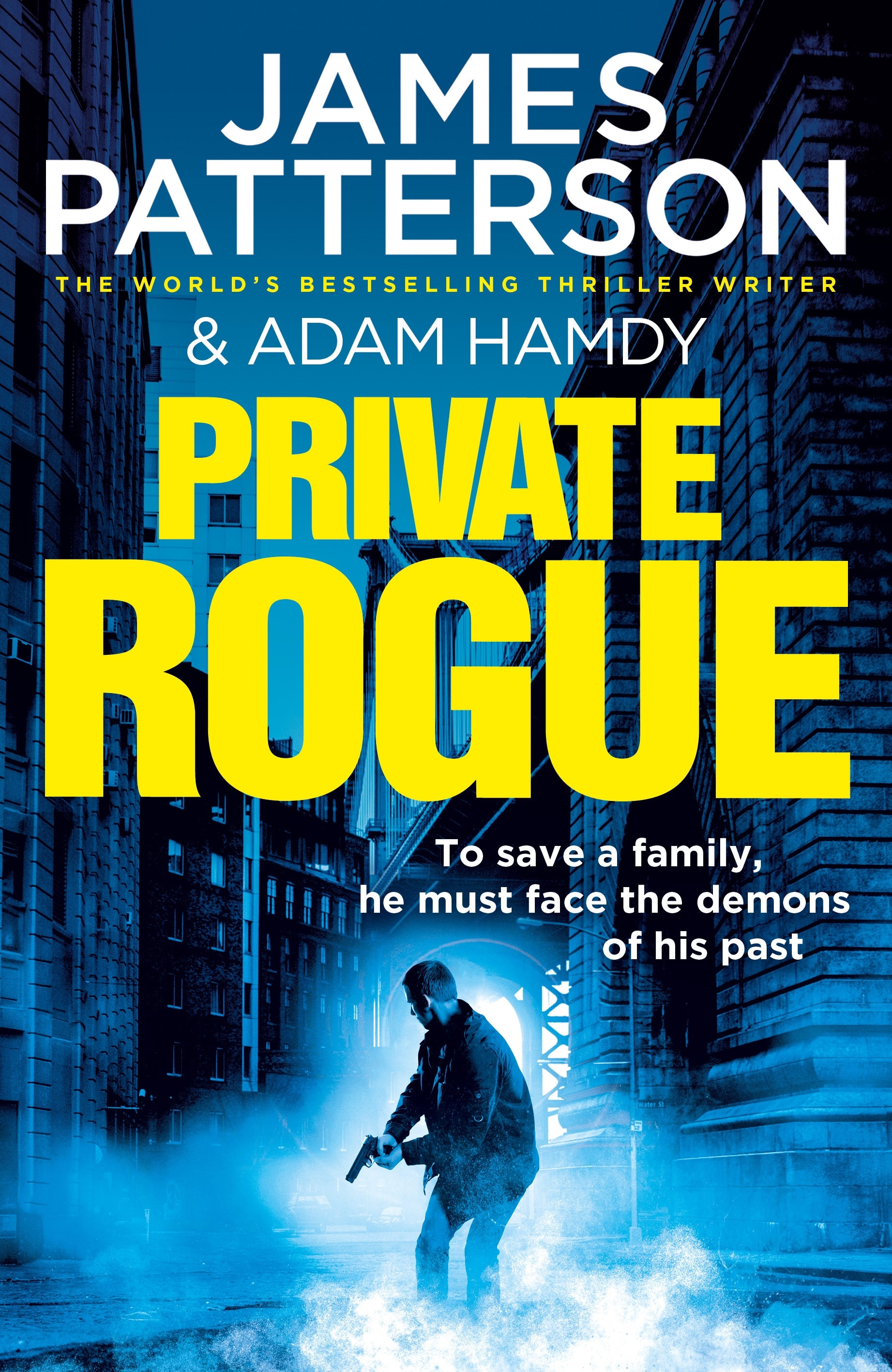 Book “Private Rogue” by James Patterson, Adam Hamdy — July 8, 2021