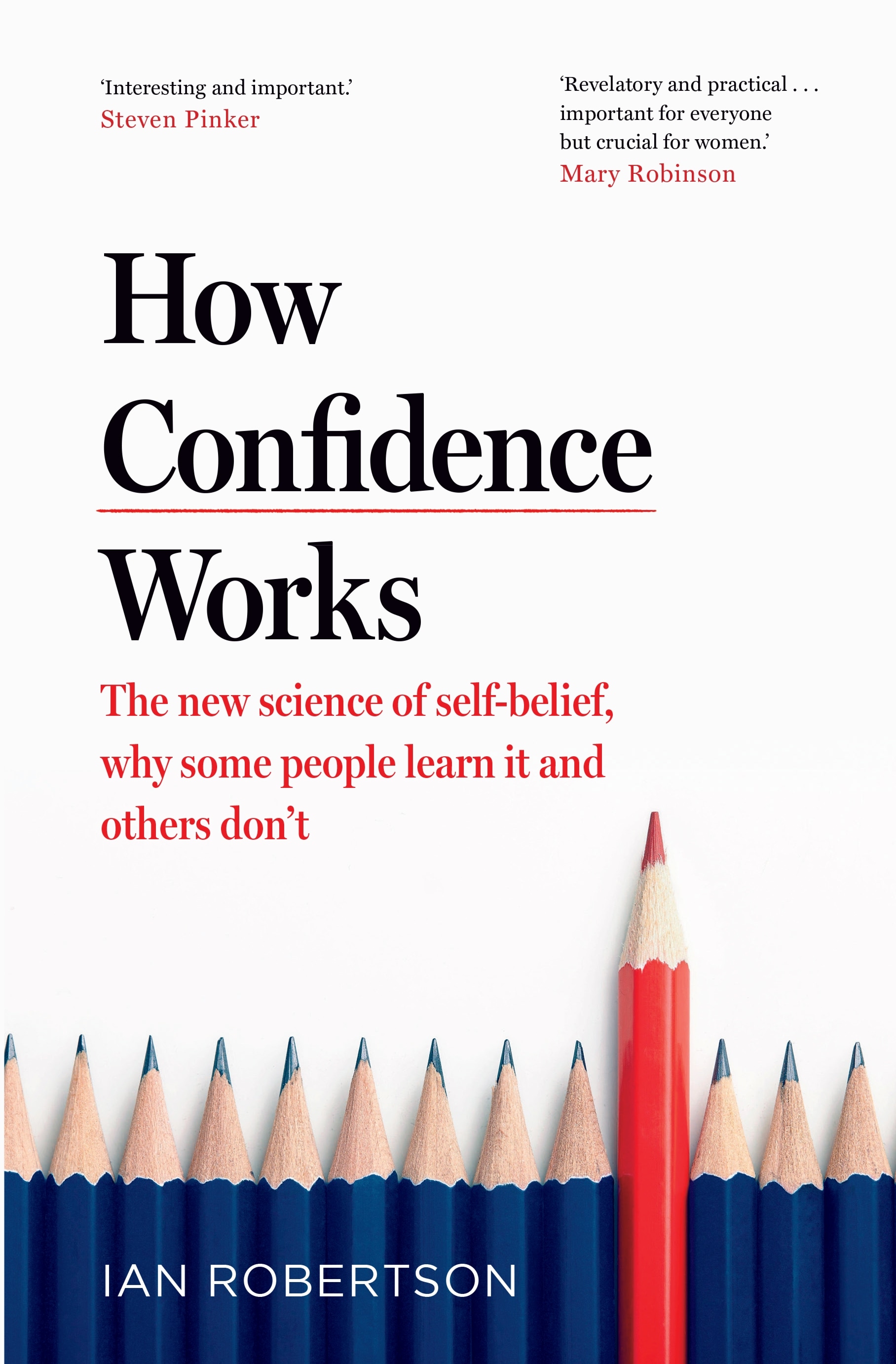 Книга «How Confidence Works» Ian Robertson — 3 июня 2021 г.